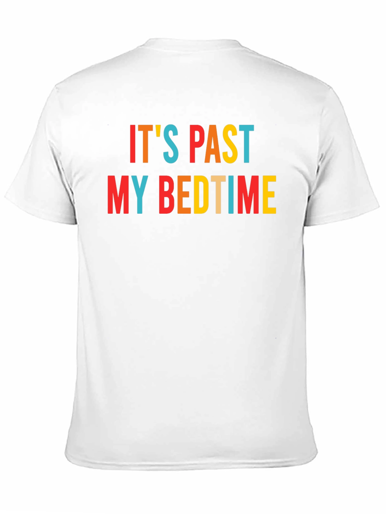 Black It's Past My Bedtime Funny Graphic T-Shirt view 11
