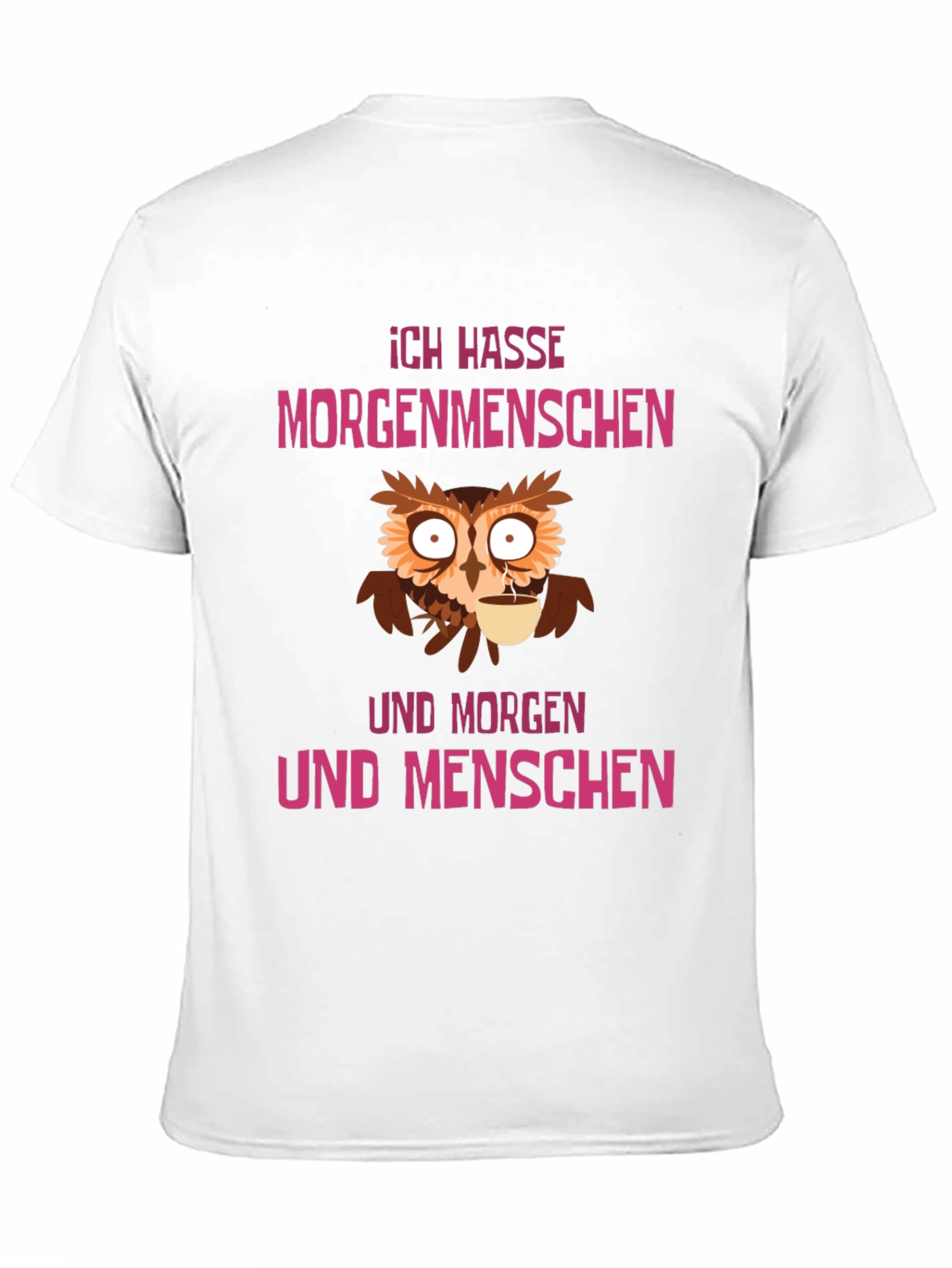 Black Ich Hasse Morgenmenschen Owl Graphic Tee view 11
