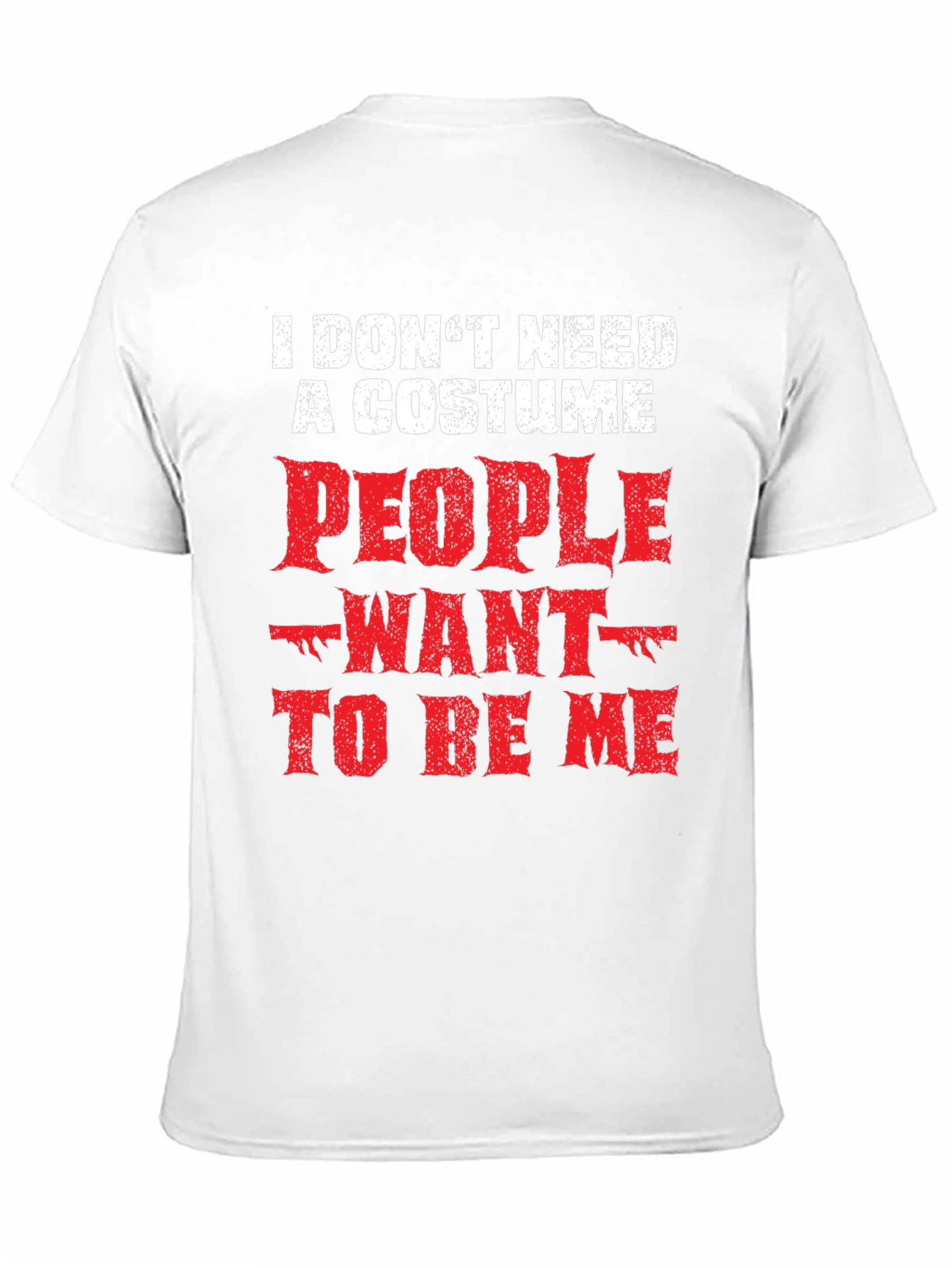 Black Funny "I Don't Need a Costume" Graphic Tee view 11