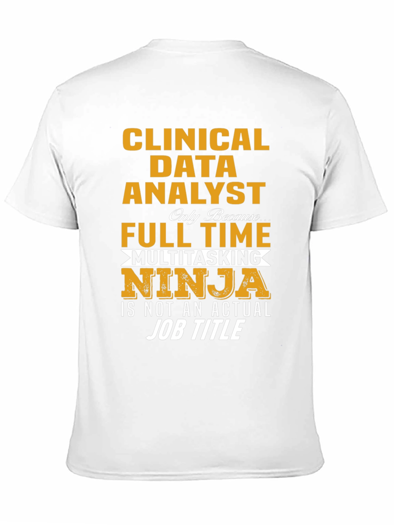 Black Clinical Data Analyst Ninja T-Shirt view 11
