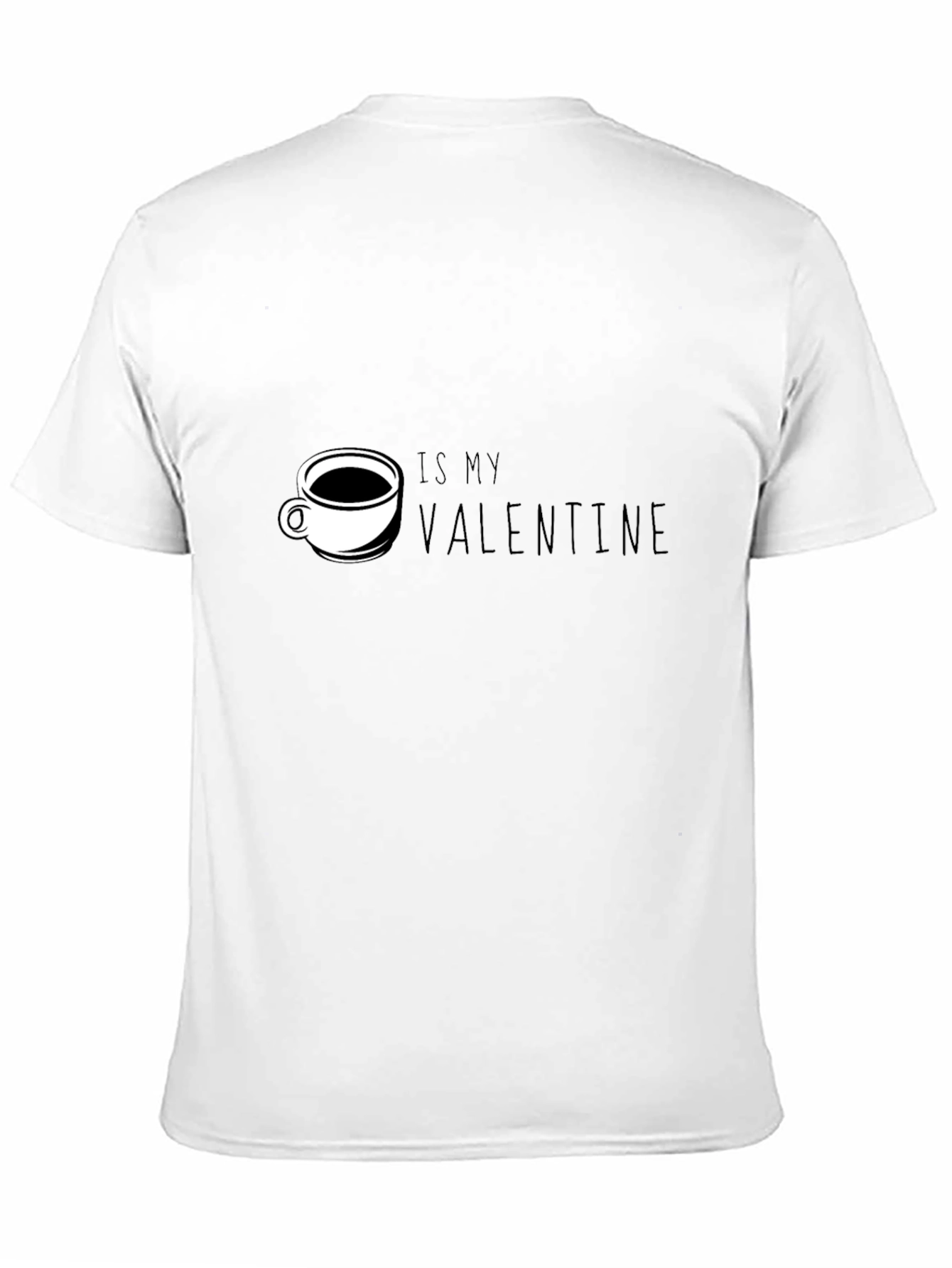Black Coffee Is My Valentine T-Shirt - Perfect for Coffee Lovers! view 11