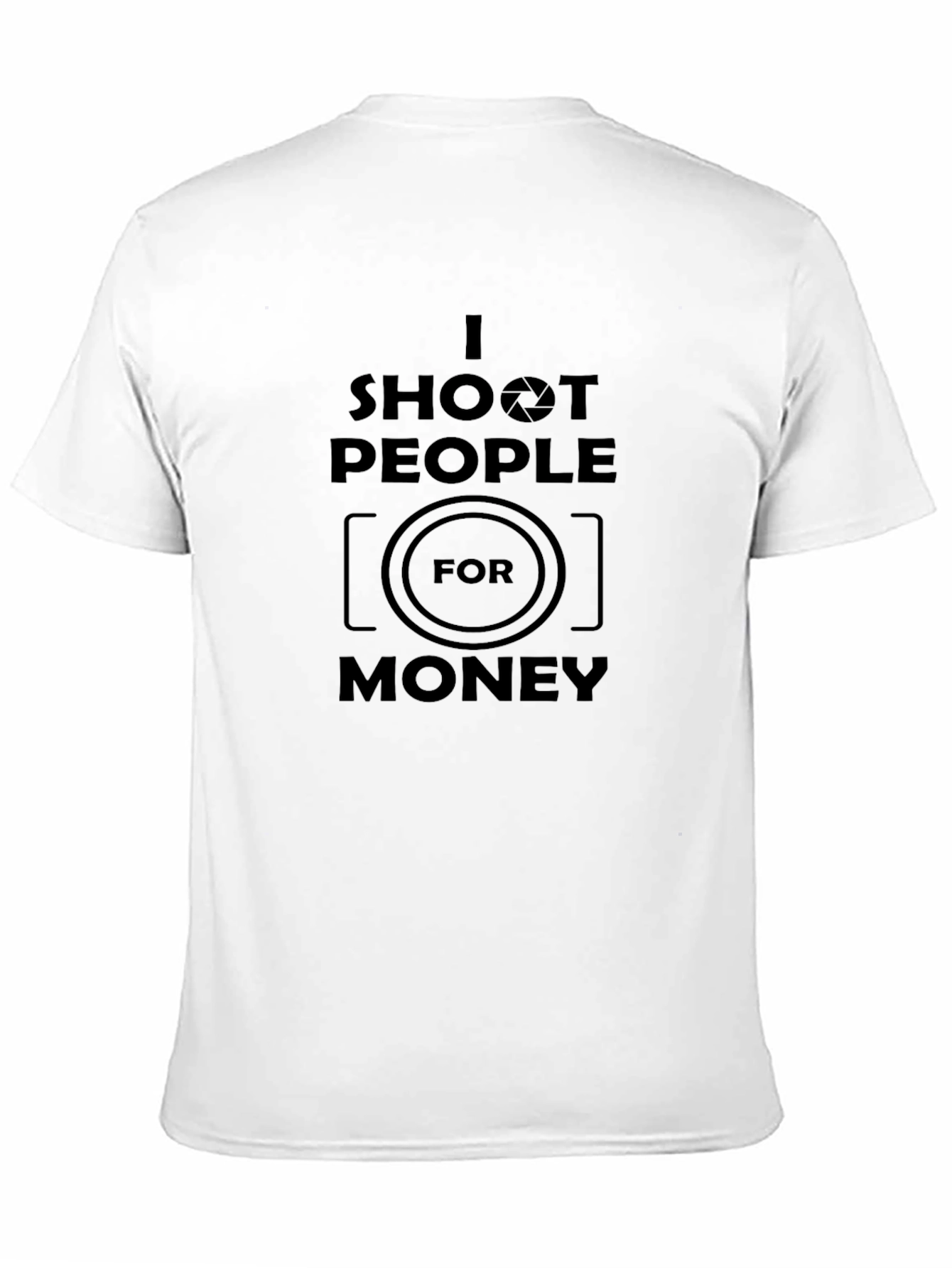 Black Photographer Humor T-Shirt - I Shoot People for Money view 11