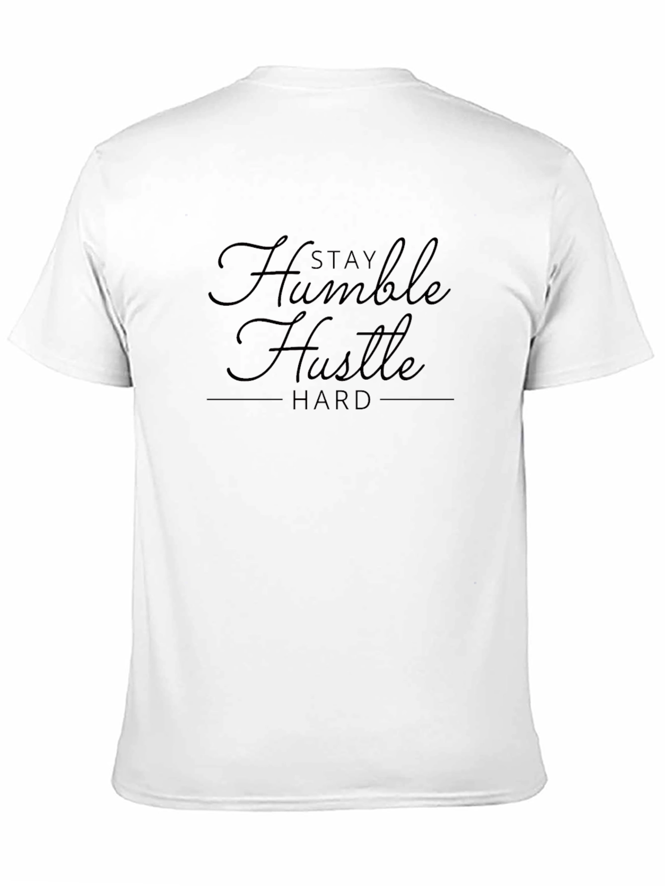 Black Stay Humble Hustle Hard Black T-Shirt view 11