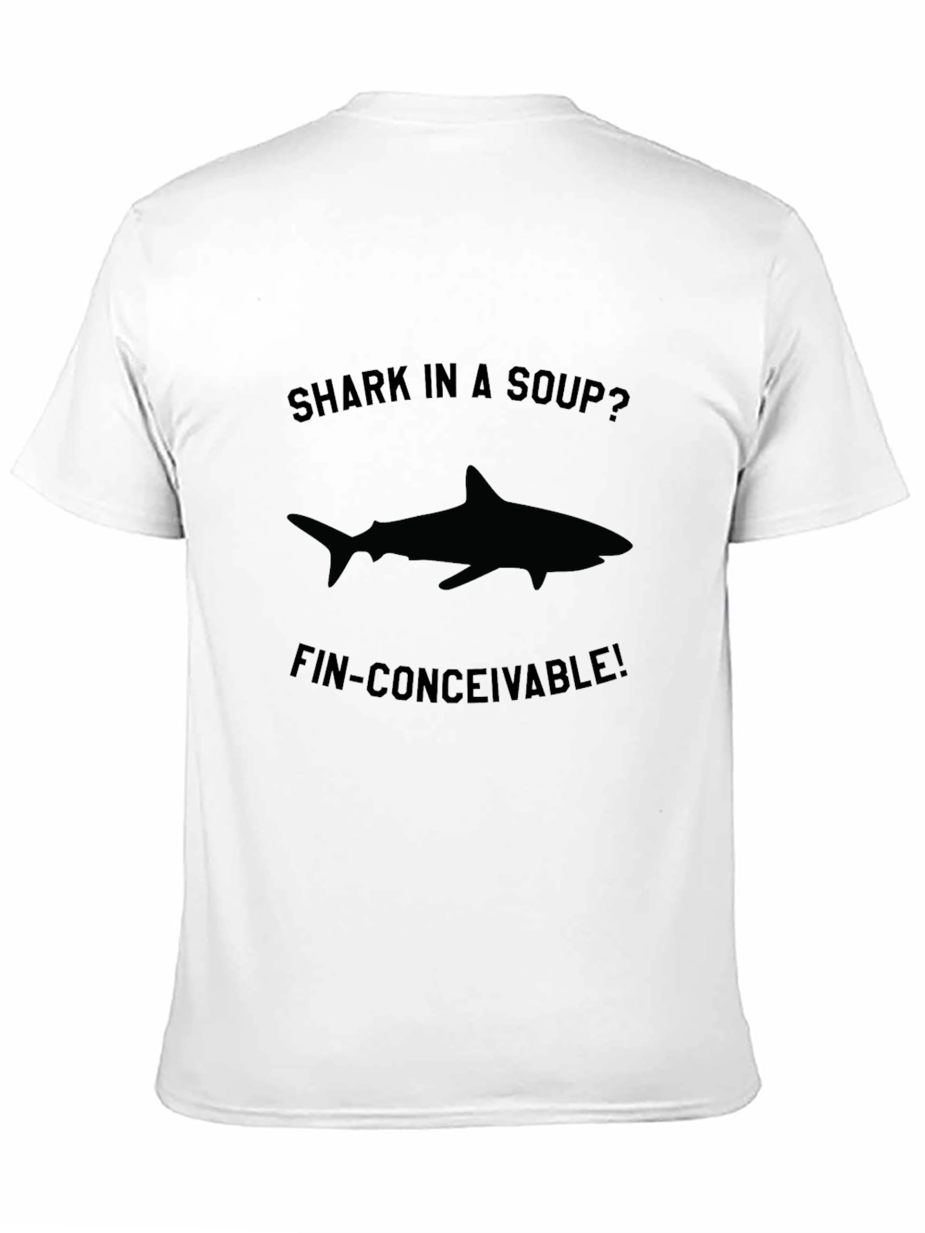 Black Shark Soup Pun T-Shirt - Fin-Conceivable! view 11
