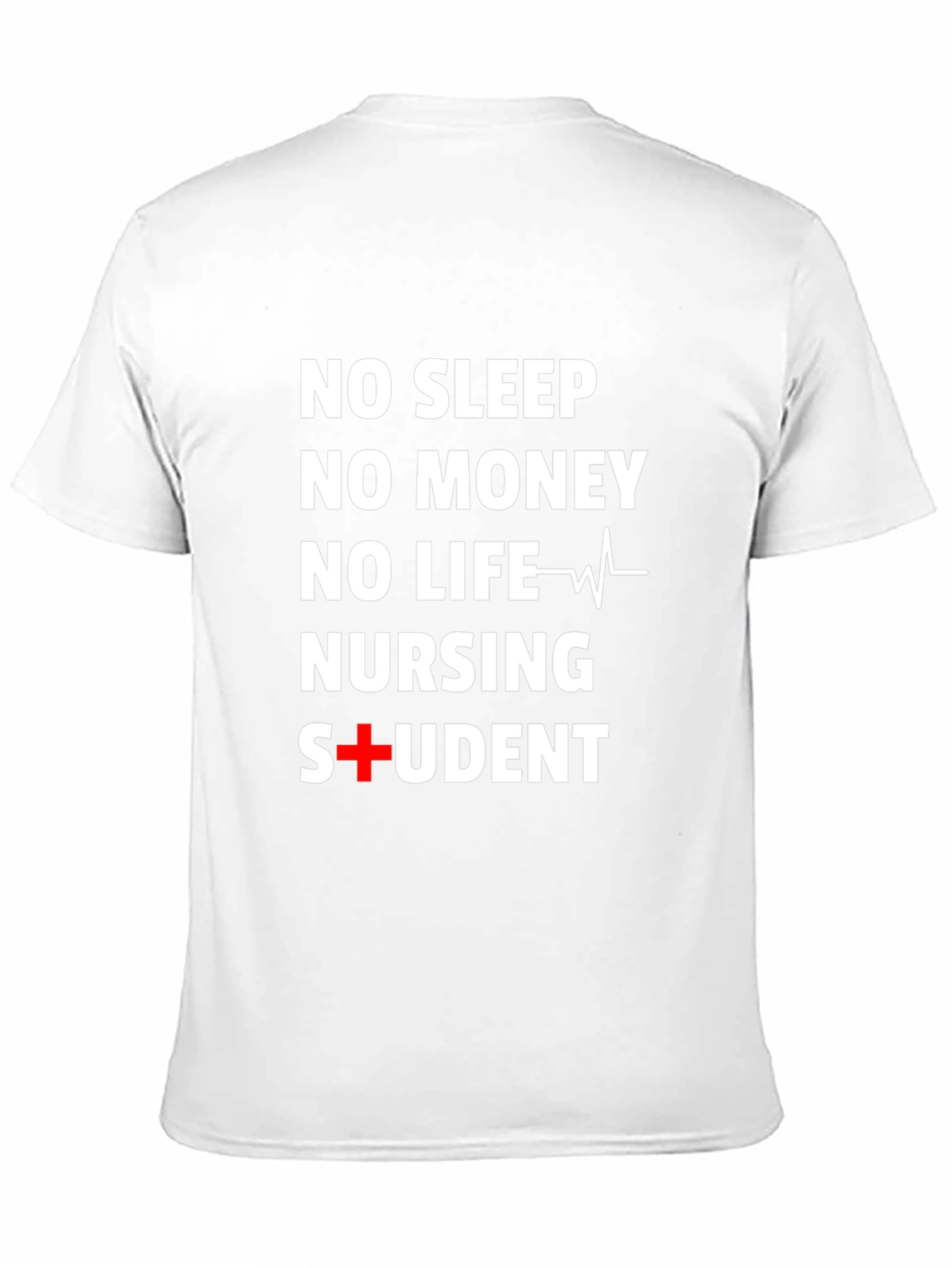 Black Nursing Student T-Shirt: No Sleep, No Money, No Life view 11