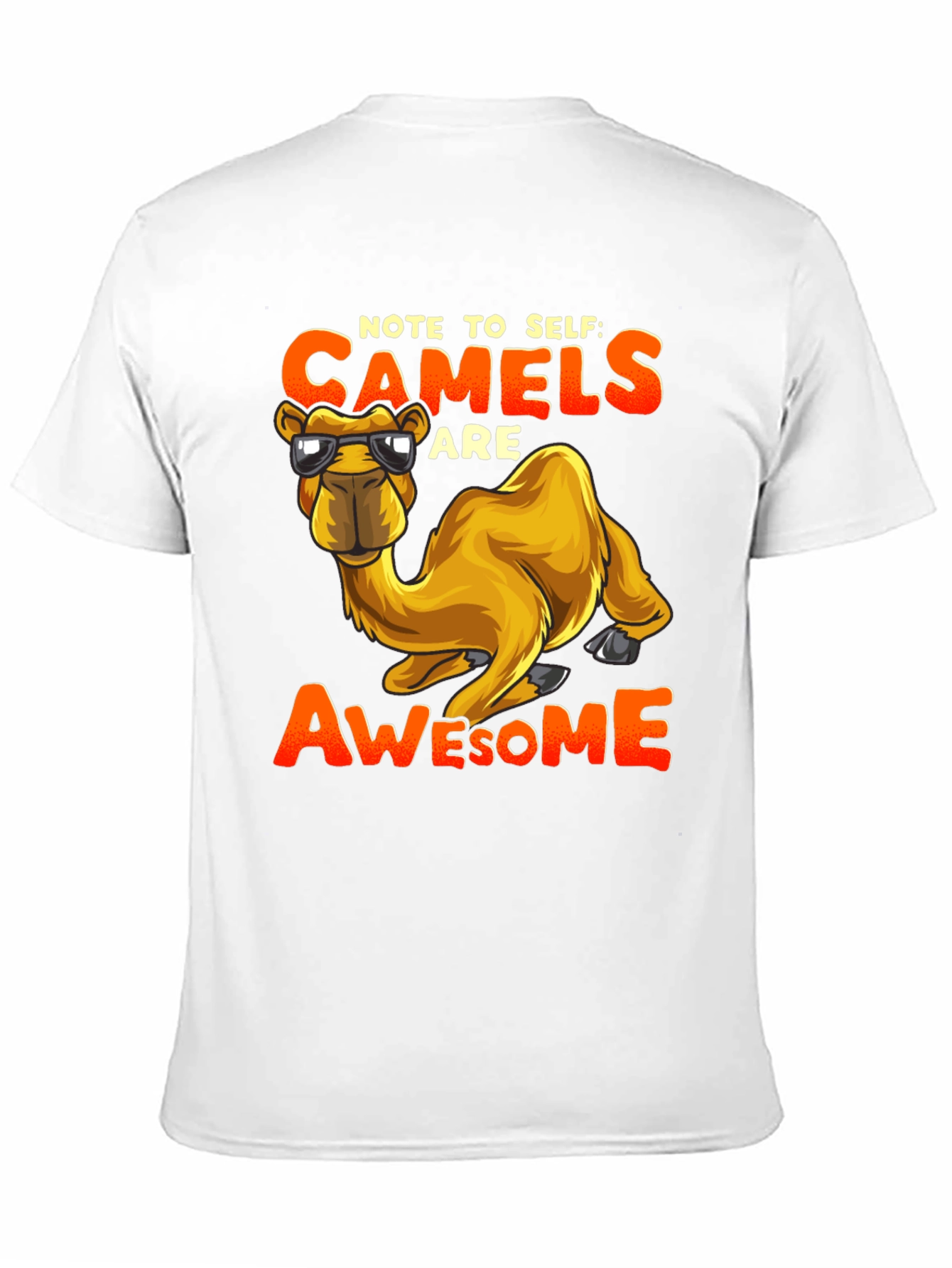 Black Note to Self Camels are Awesome T-Shirt view 11