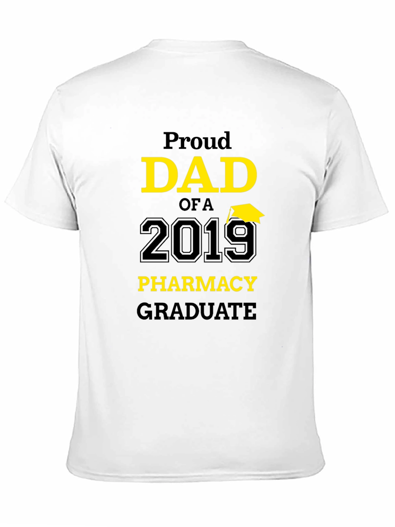 Black Proud Dad of a 2019 Pharmacy Graduate Black T-Shirt view 11