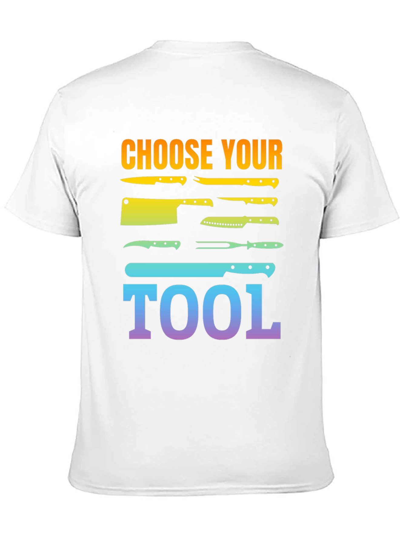 Black Choose Your Tool Knife T-Shirt - Culinary Chef Gift view 11