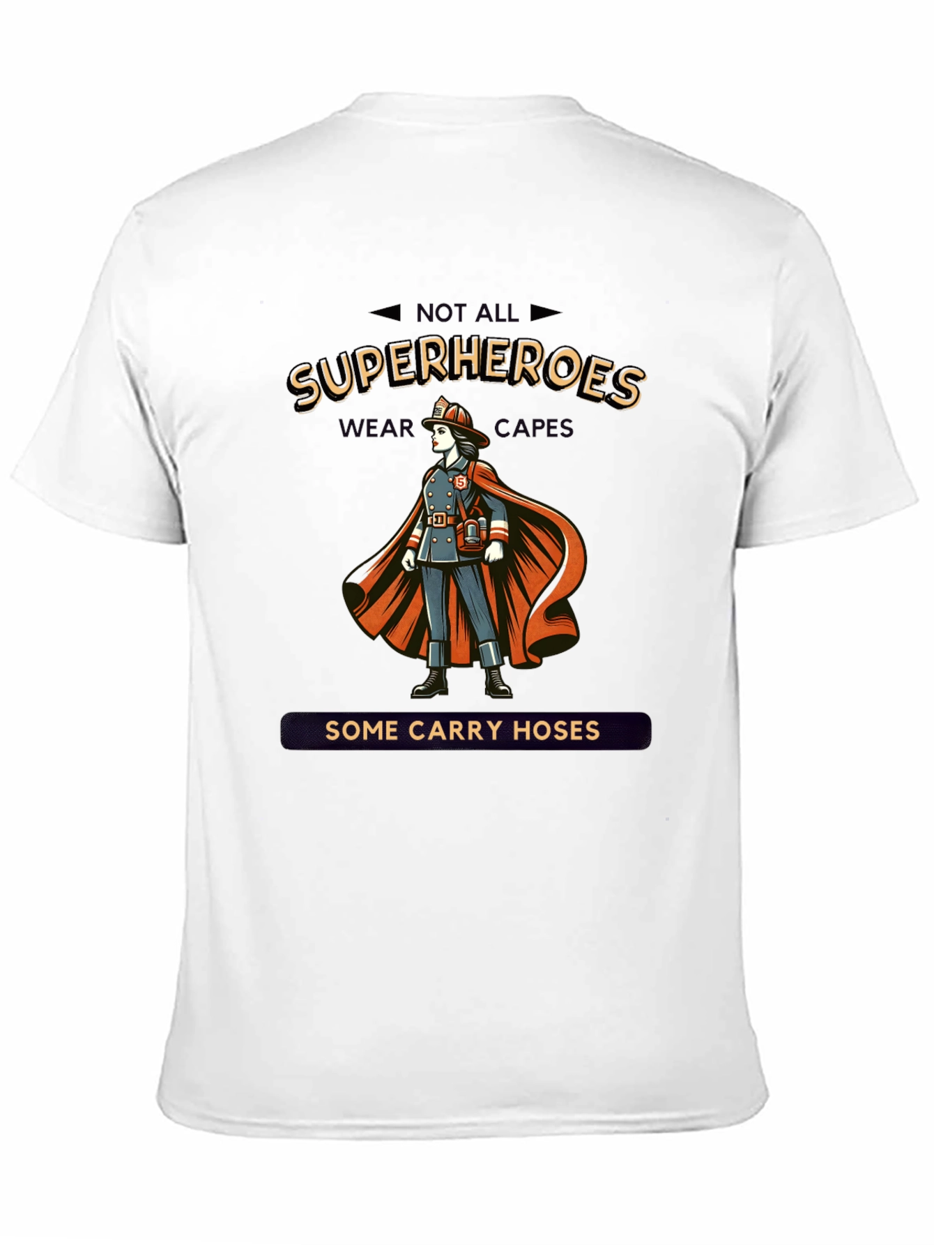 Black Superhero Firefighter T-Shirt - Not All Heroes Wear Capes view 11