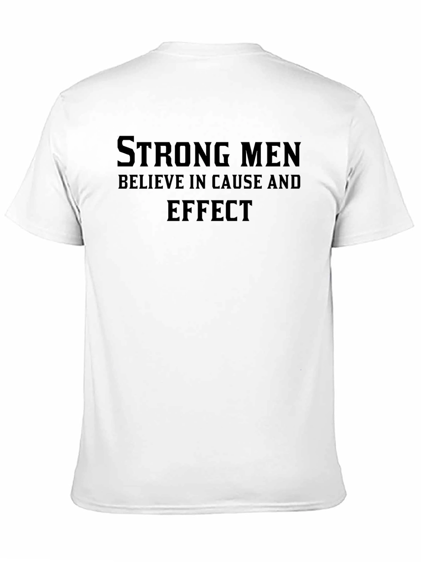 Black Strong Men Graphic Tee - Cause and Effect view 11