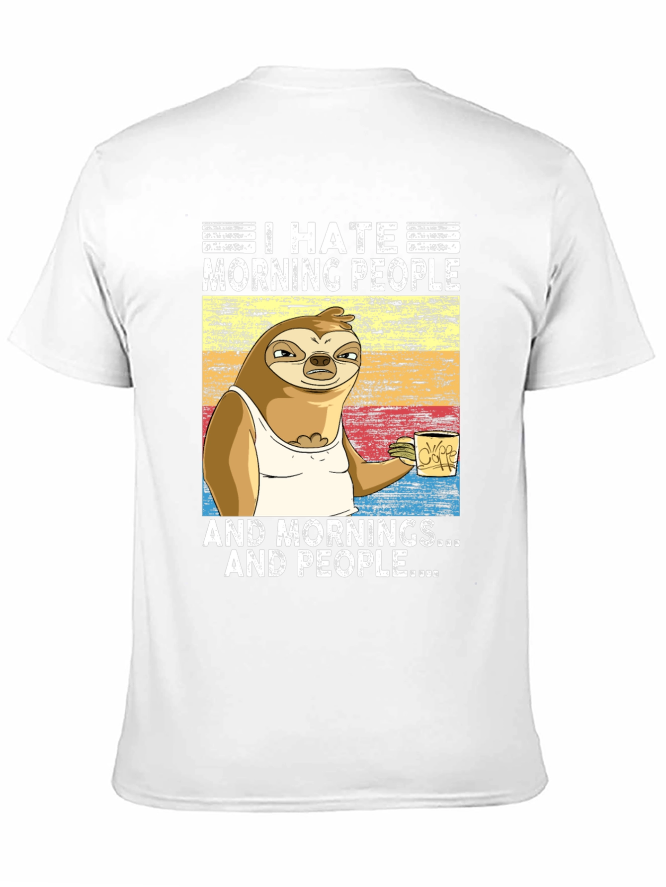 I Hate Morning People Sloth Graphic Tee - 11