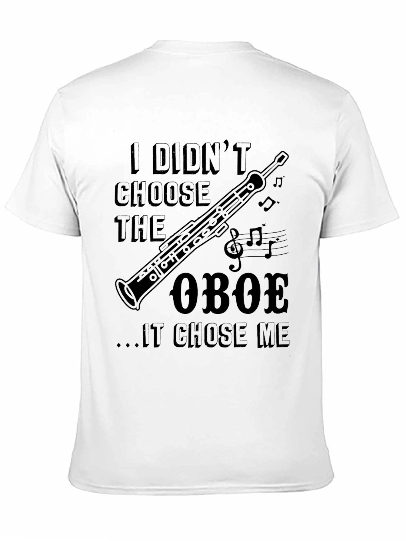 Black Oboe Chose Me T-Shirt view 11
