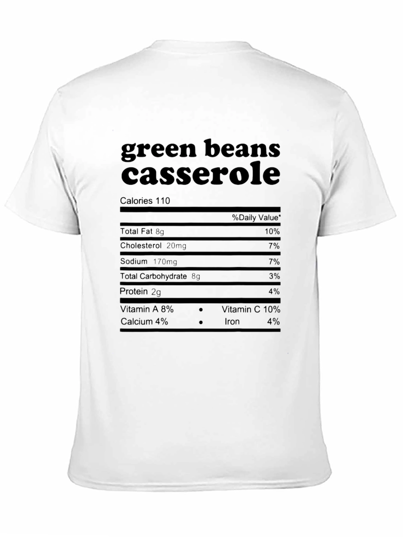 Black Green Beans Casserole Nutrition Facts T-Shirt view 11