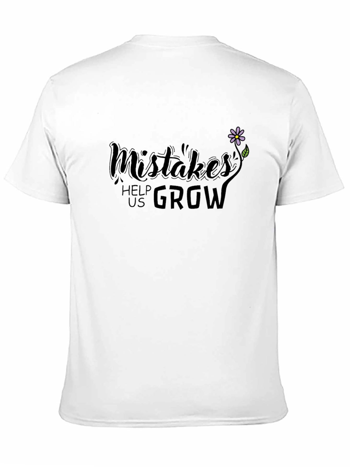 Mistakes Help Us Grow Graphic T-Shirt - 11