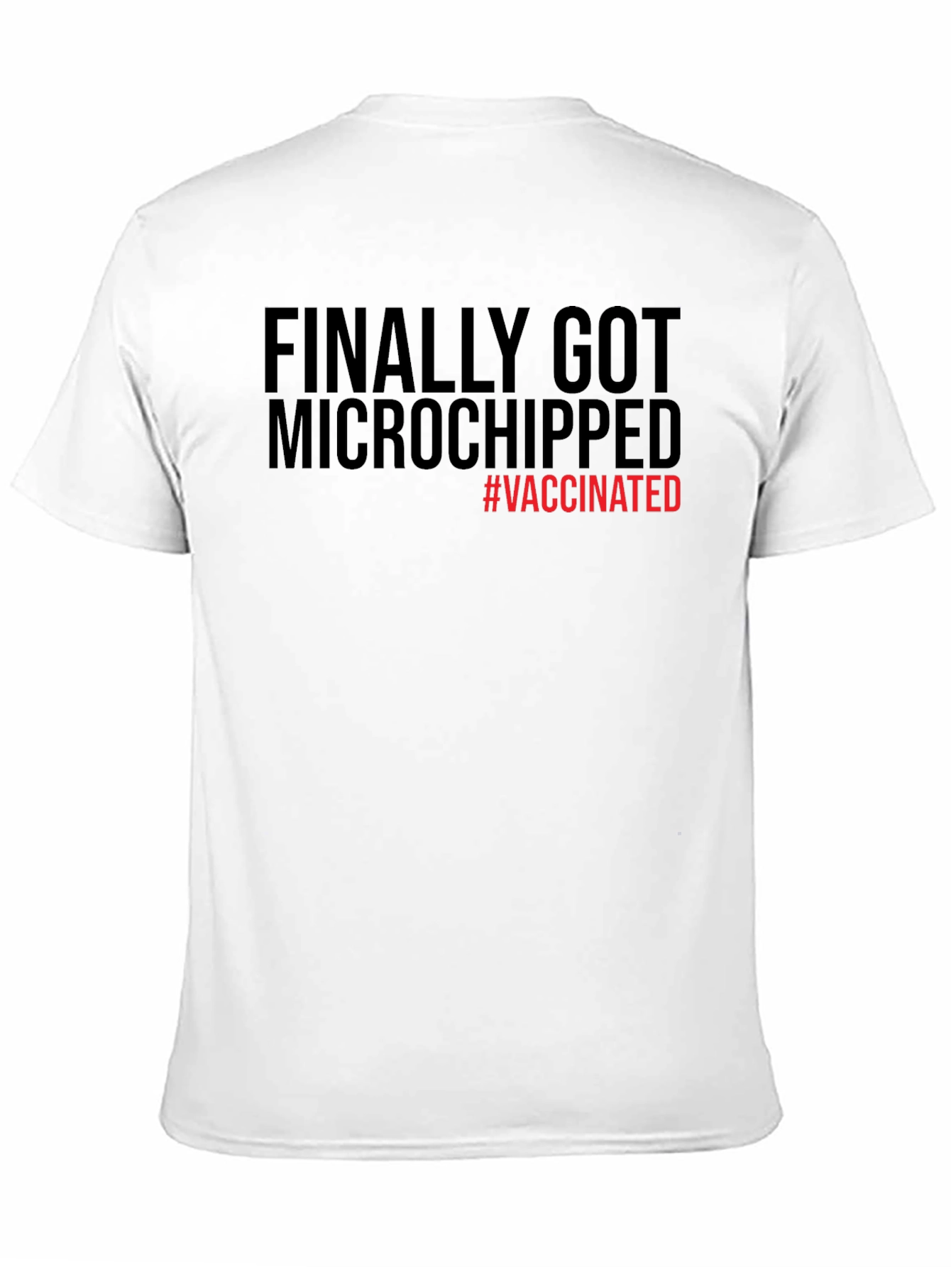 Black Finally Microchipped #Vaccinated T-Shirt view 11