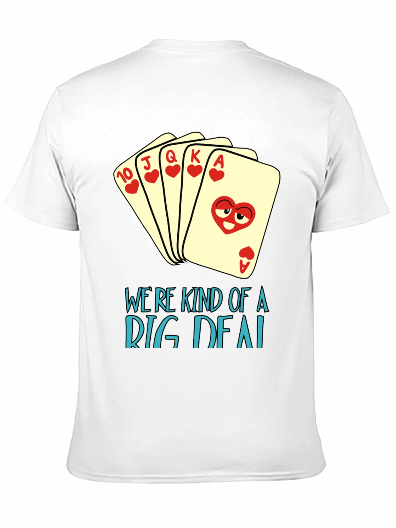 Black Funny Poker Hand T-Shirt - We're Kind of a Big Deal view 11