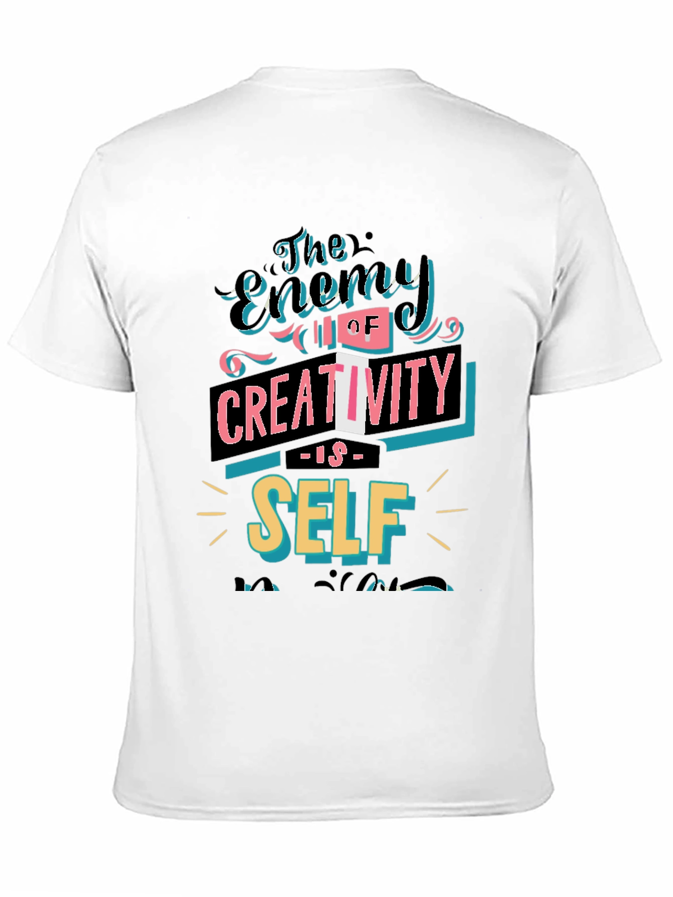 Black The Enemy of Creativity Graphic T-Shirt view 11
