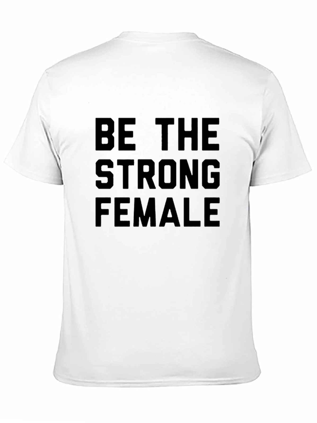 Be The Strong Female Graphic Tee - Black - 11