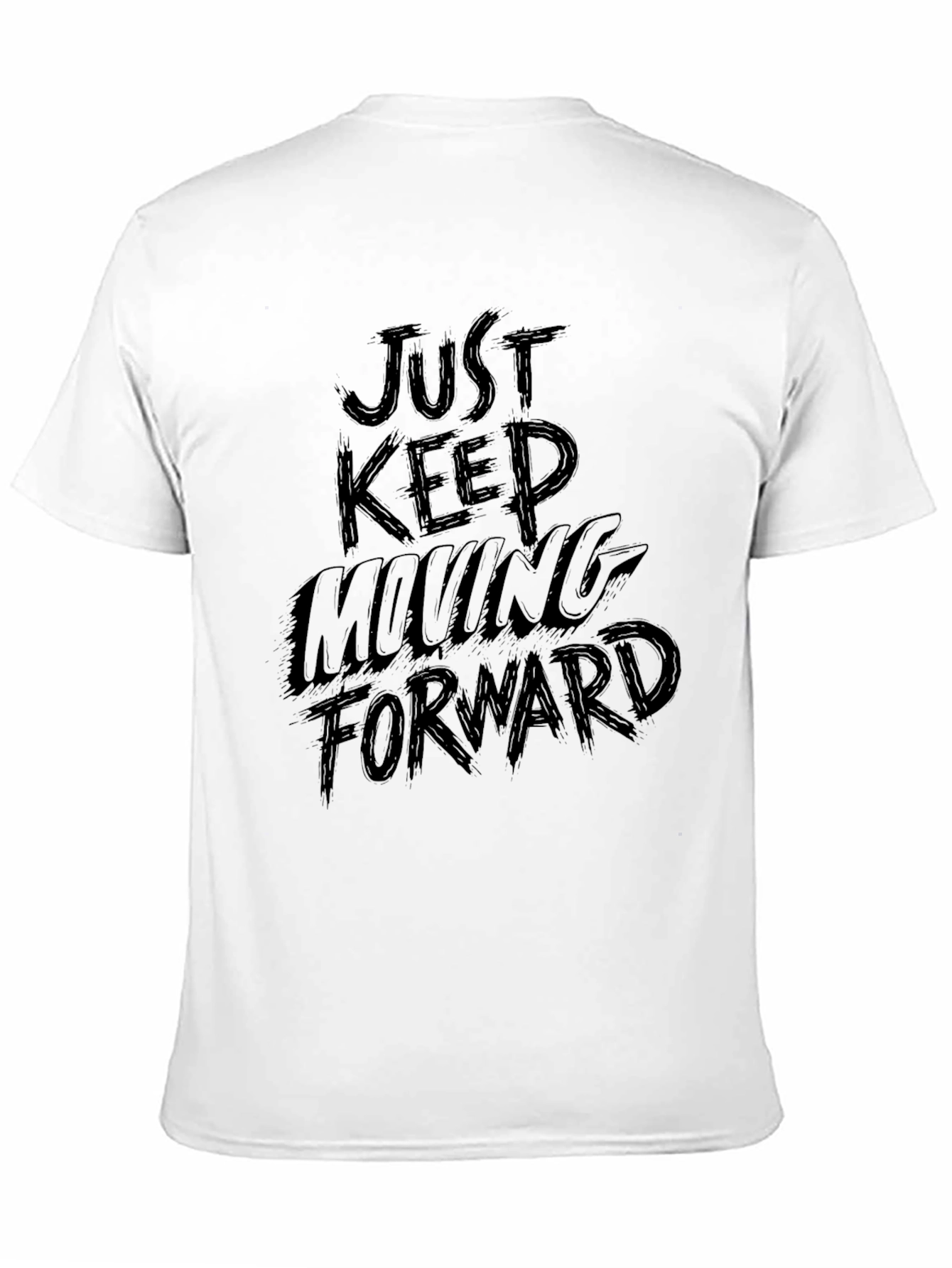 Black Just Keep Moving Forward Black T-Shirt view 11