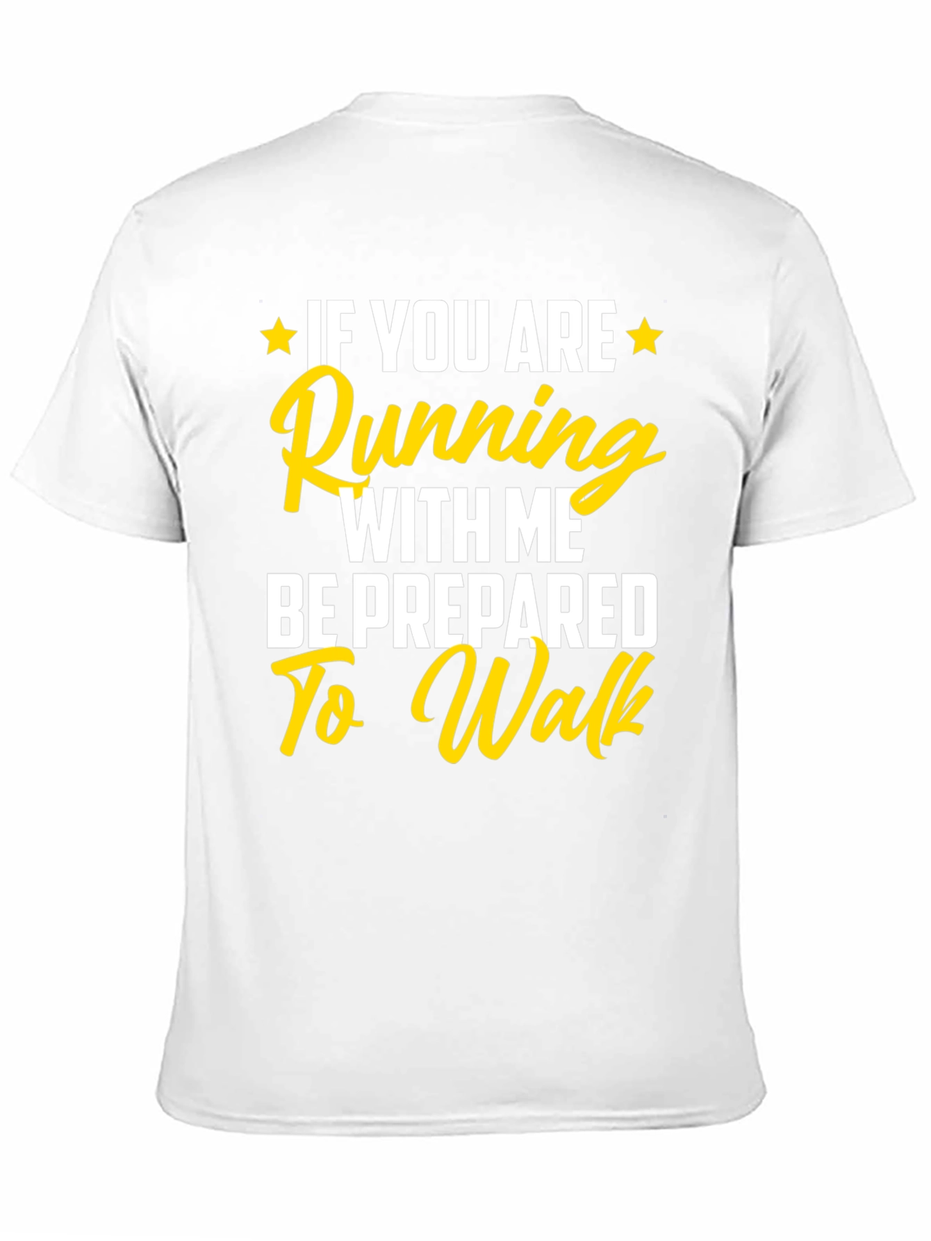 Black Funny Running T-Shirt: Be Prepared to Walk! view 11