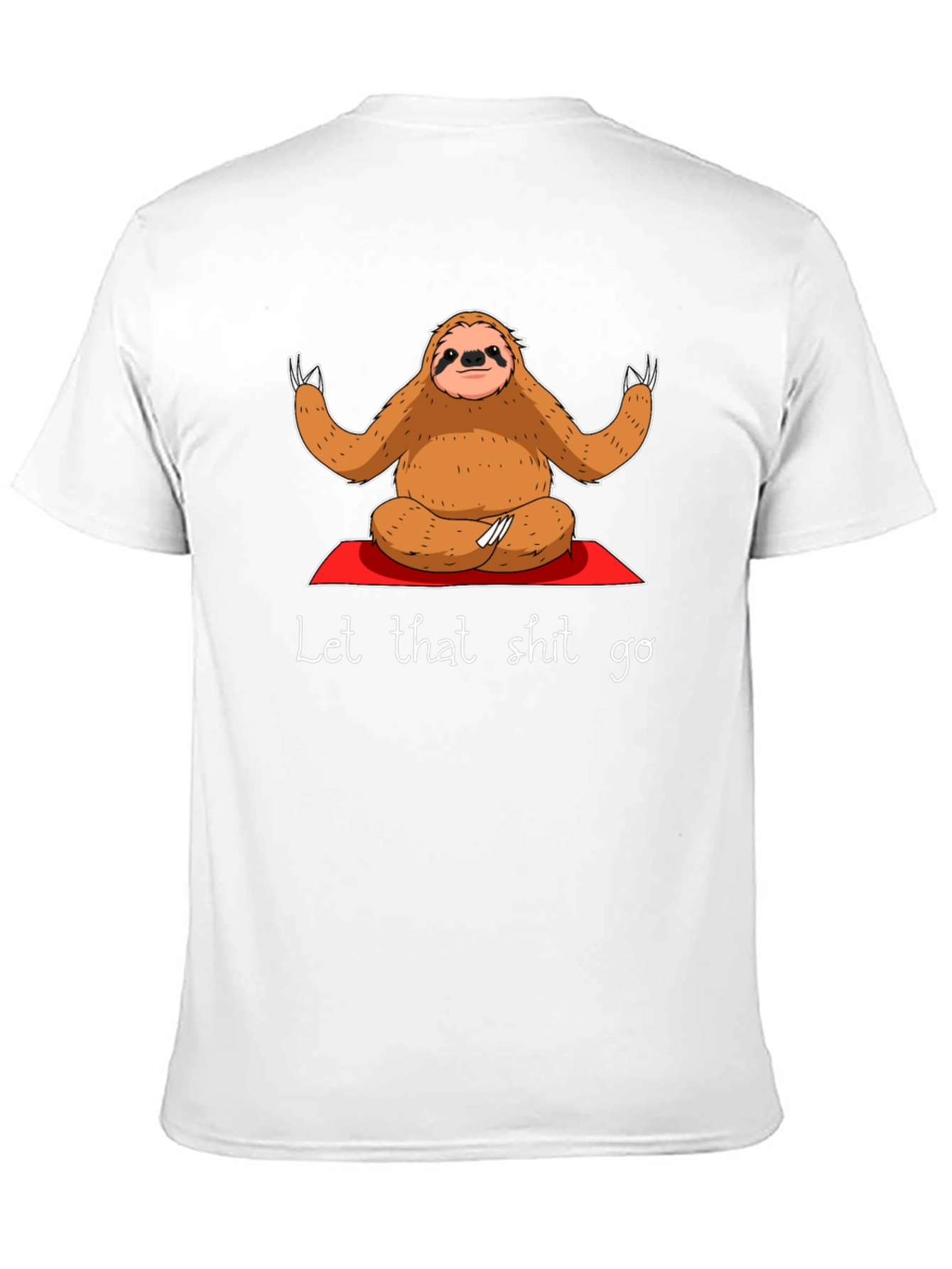 Black Sloth Yoga T-Shirt - Let That Shit Go view 11