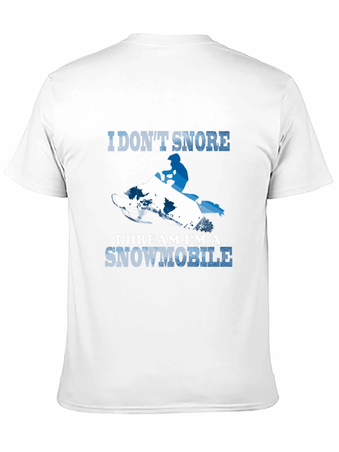 Black I Don't Snore Snowmobile T-Shirt view 11