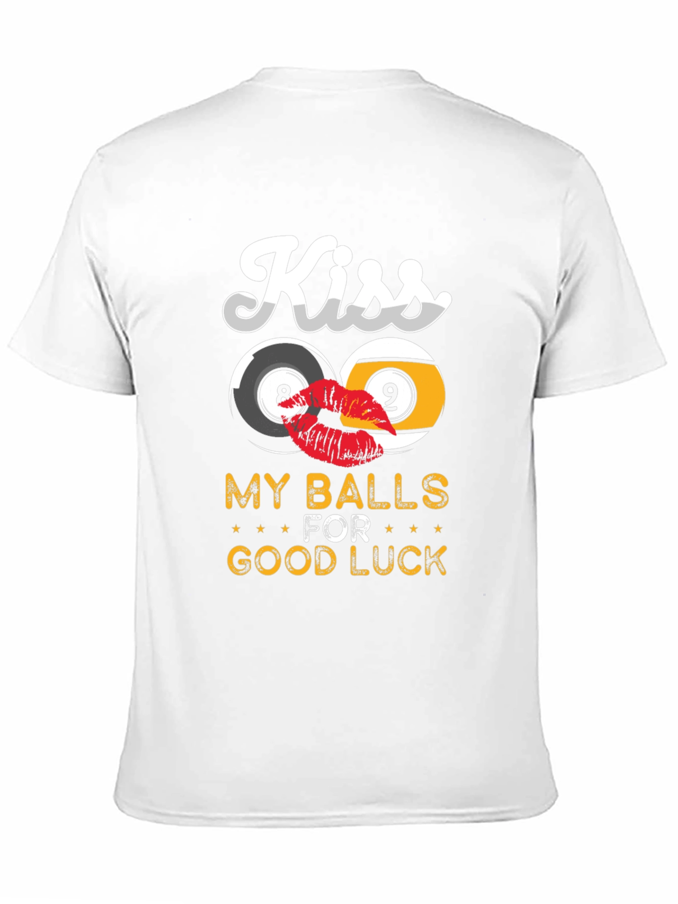 Black Kiss My Balls For Good Luck Graphic Tee view 11