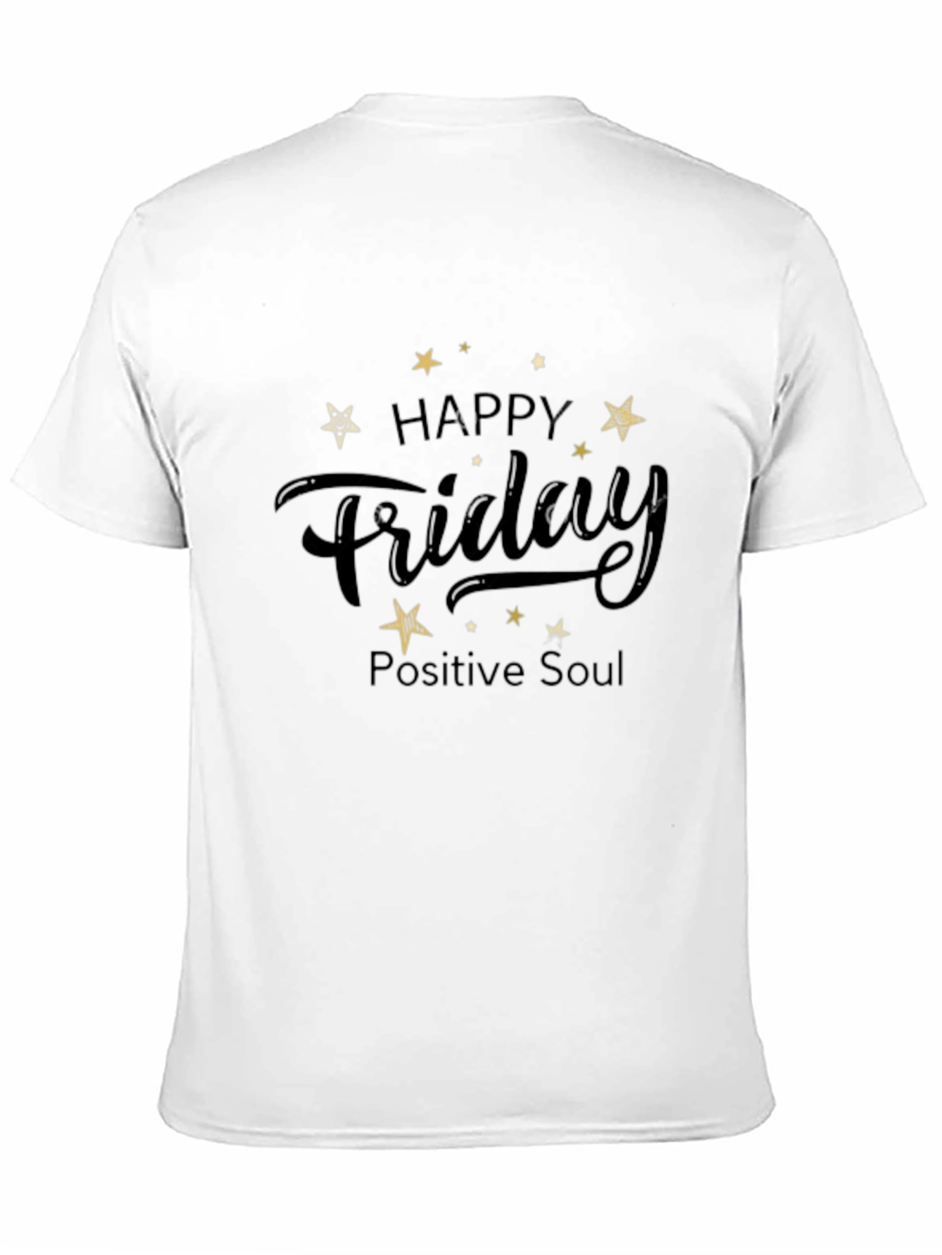 Black Happy Friday T-Shirt Positive Soul Black Tee view 11