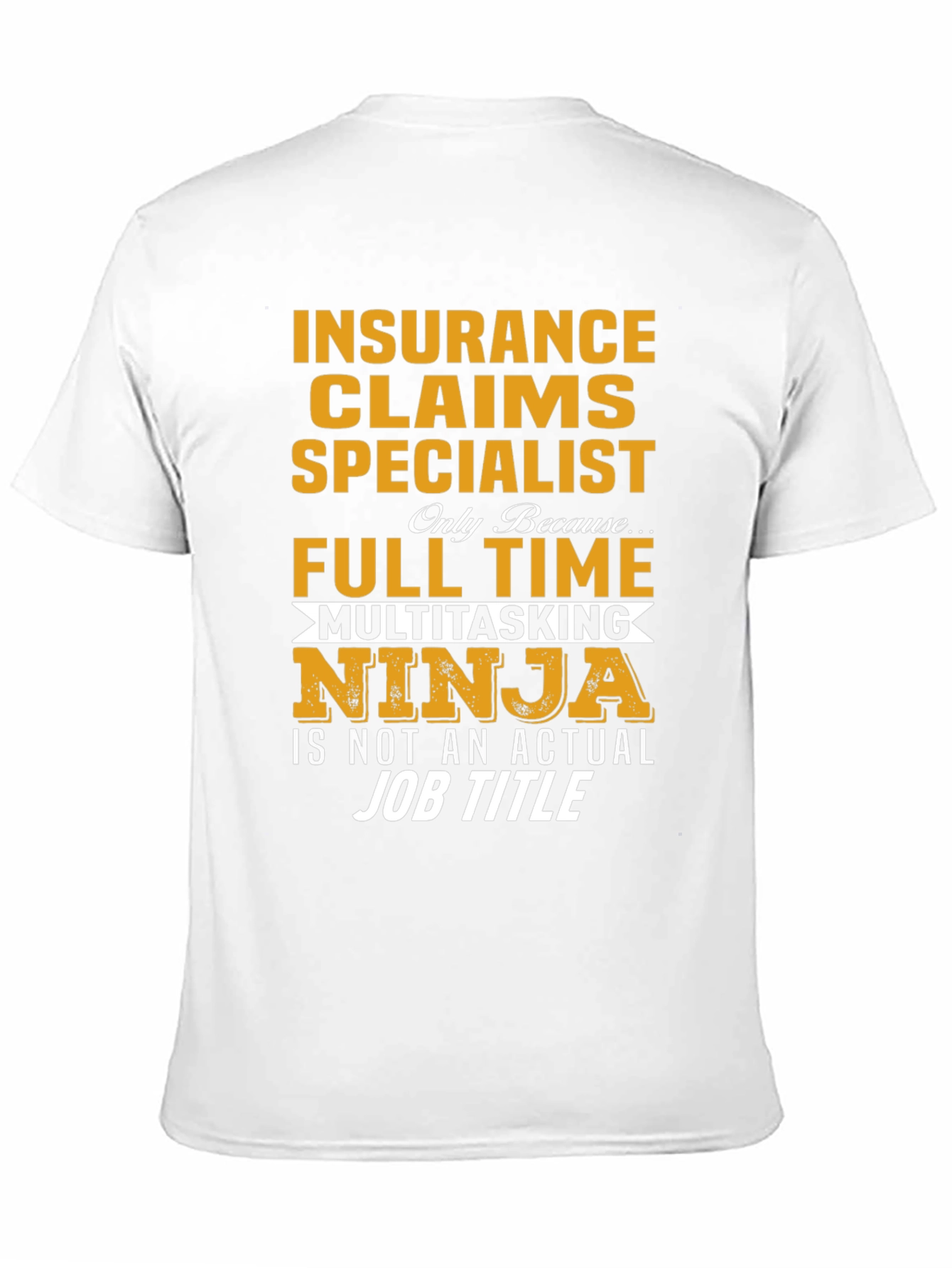 Black Insurance Claims Specialist T-Shirt view 11