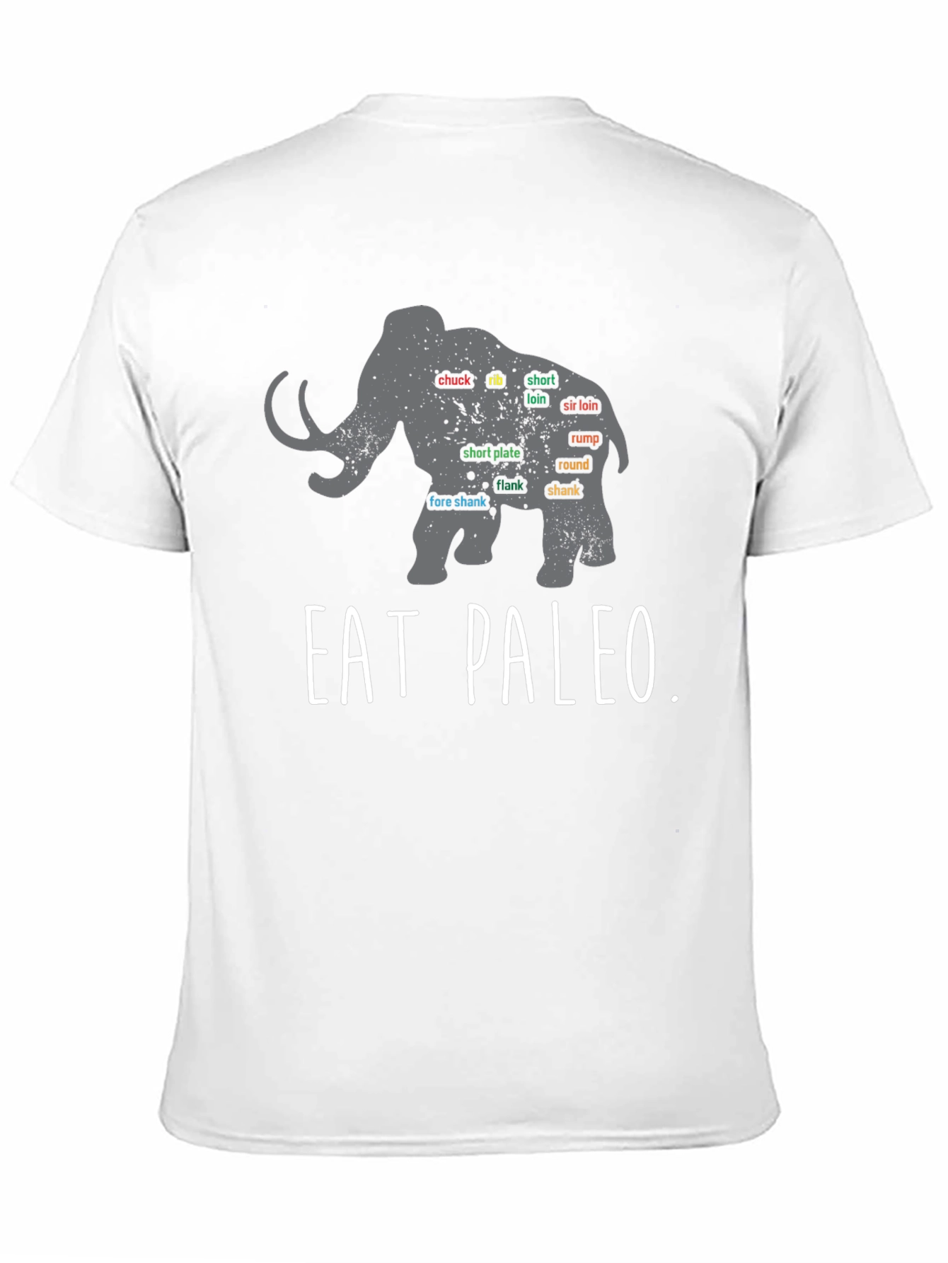 Eat Paleo Mammoth T-Shirt - 11