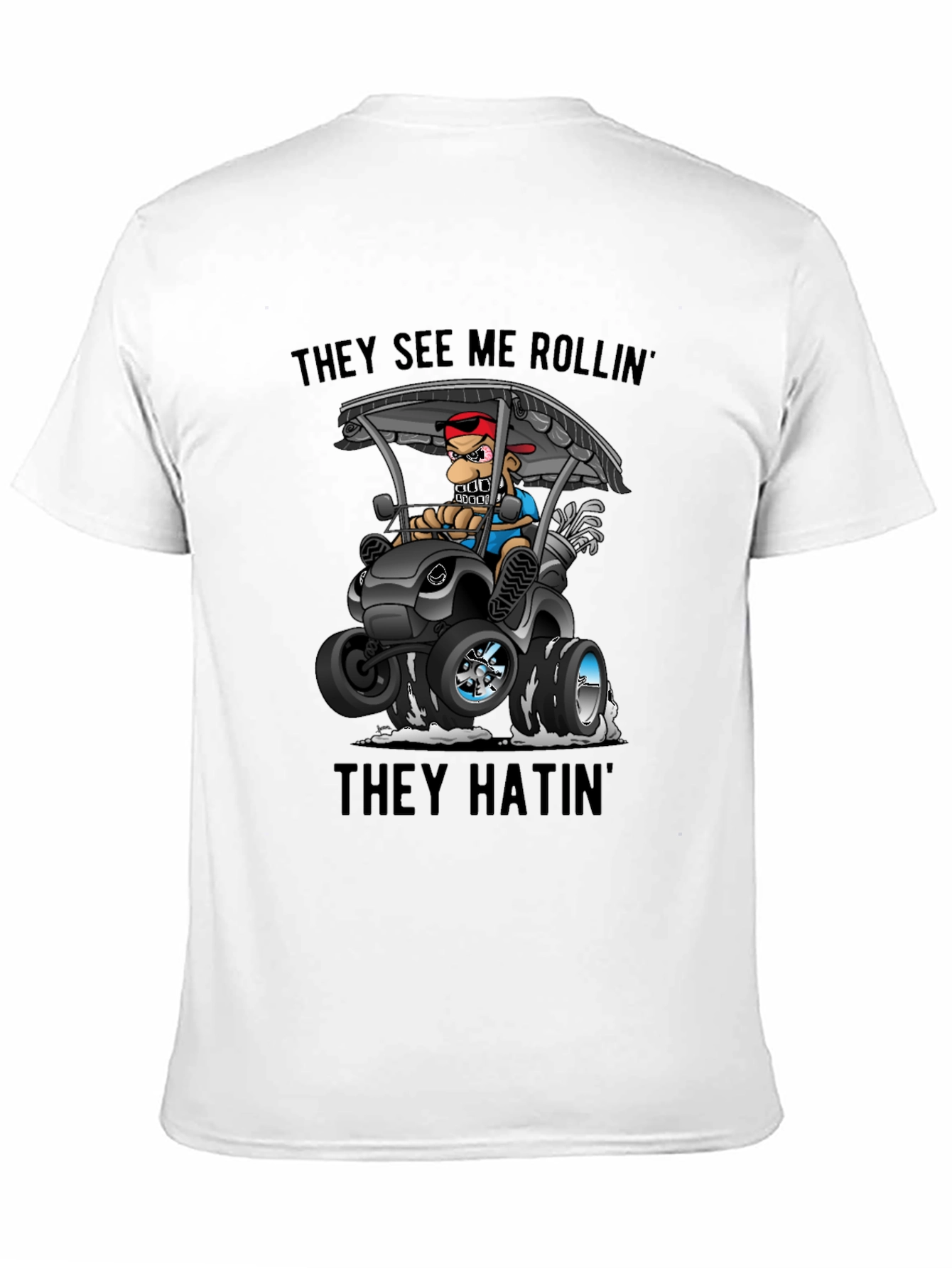 Black Funny Golf Cart T-Shirt - They See Me Rollin' view 11