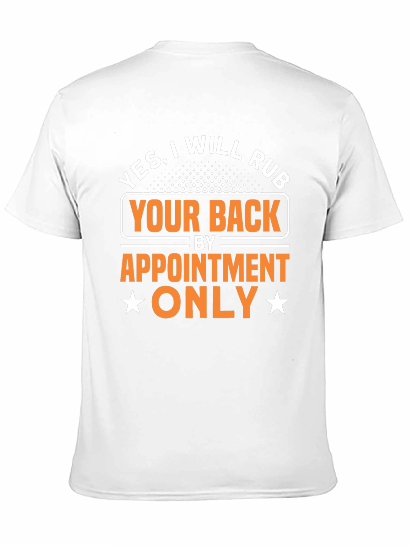 Black Funny Massage Therapy T-Shirt: Will Rub Your Back by Appointment view 11