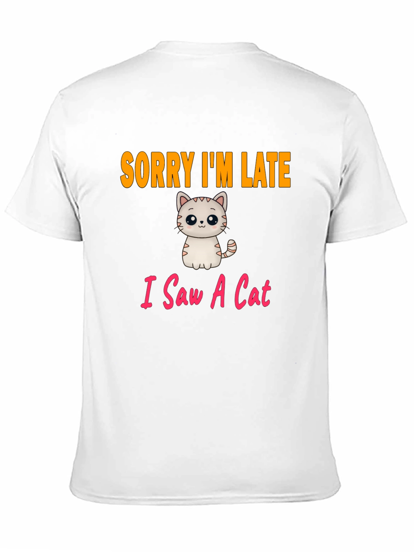 Black Funny Cat T-Shirt - Sorry I'm Late view 11