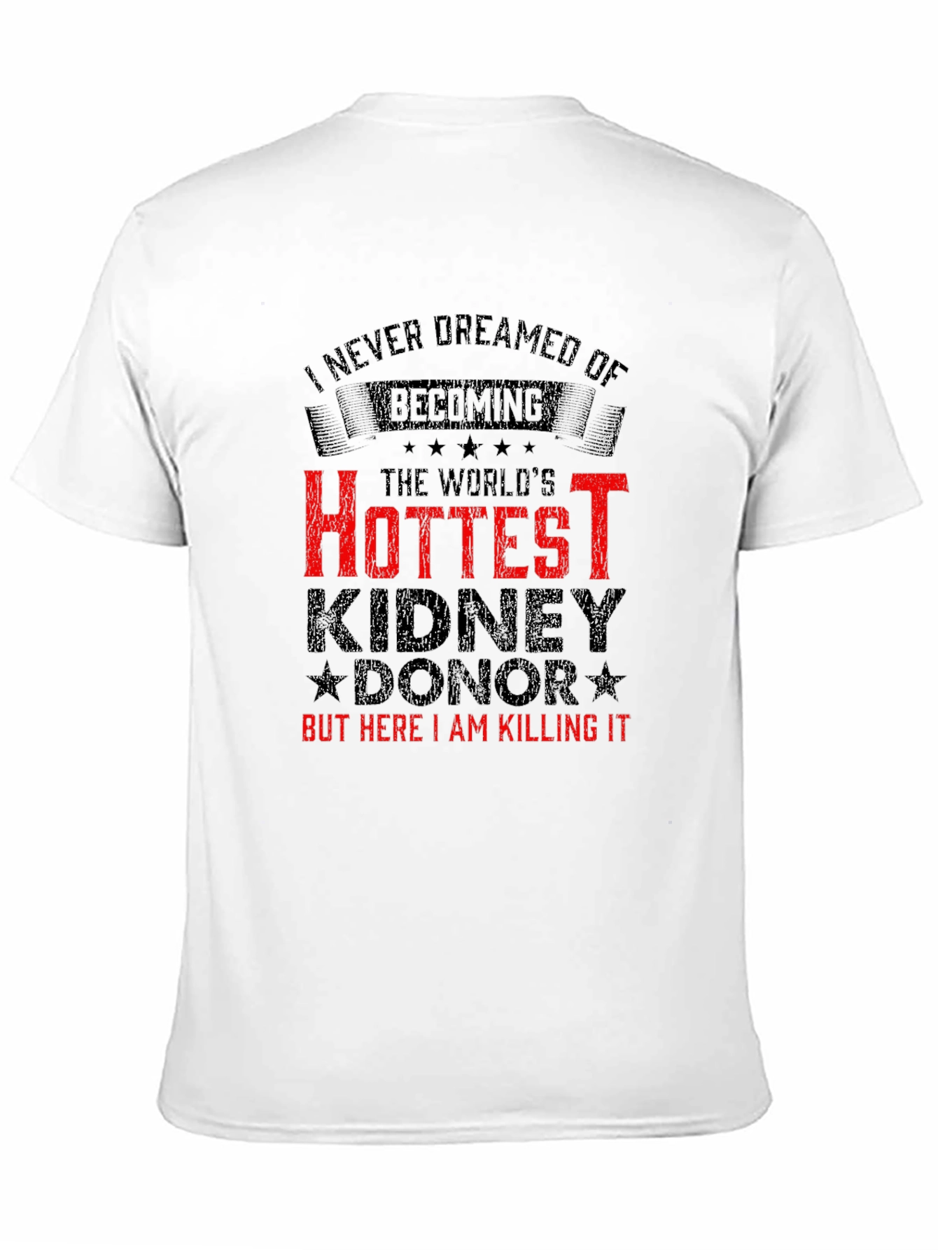 Black Hottest Kidney Donor T-Shirt view 11