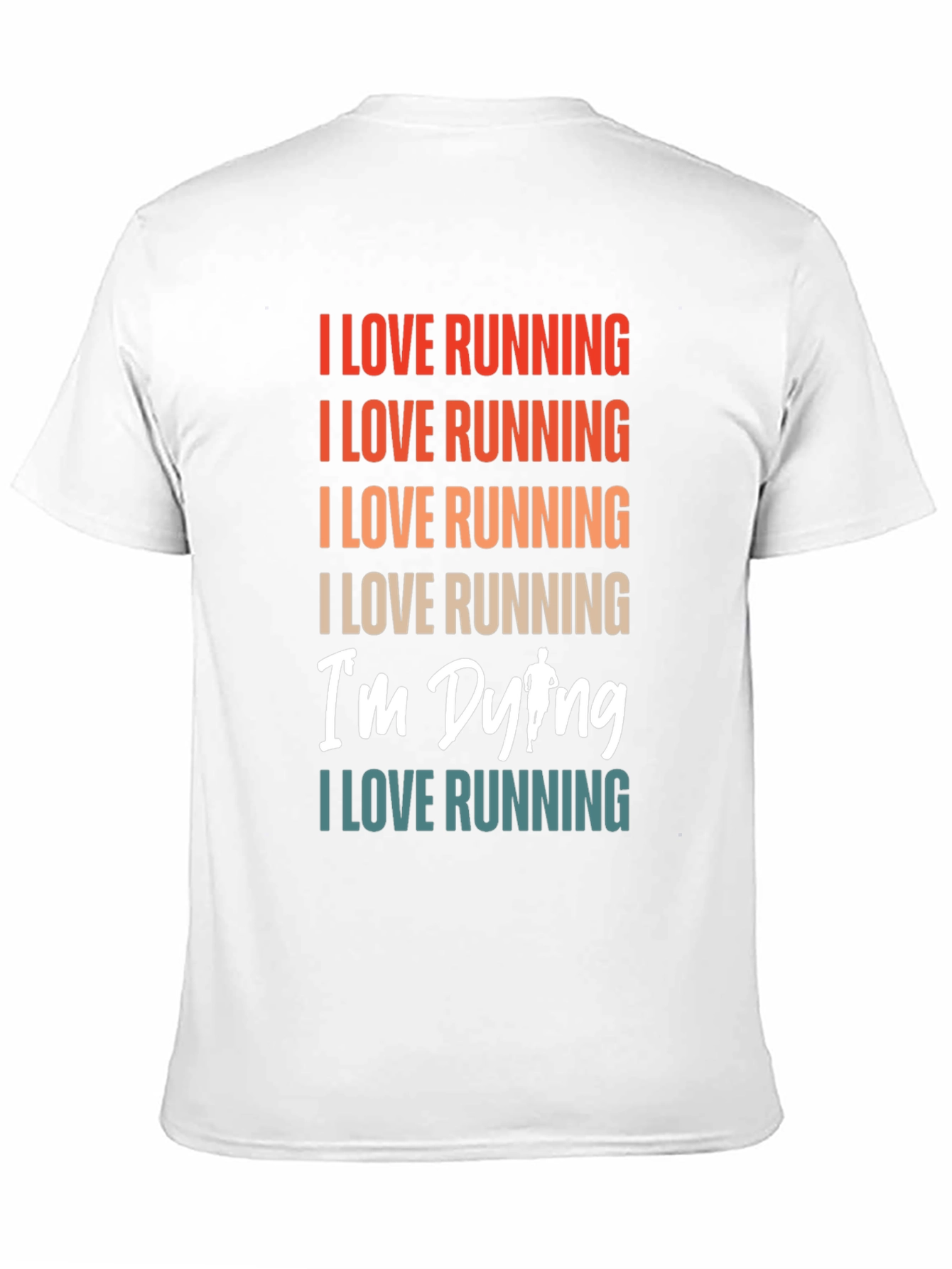 Black I Love Running T-Shirt - Funny Running Apparel view 11