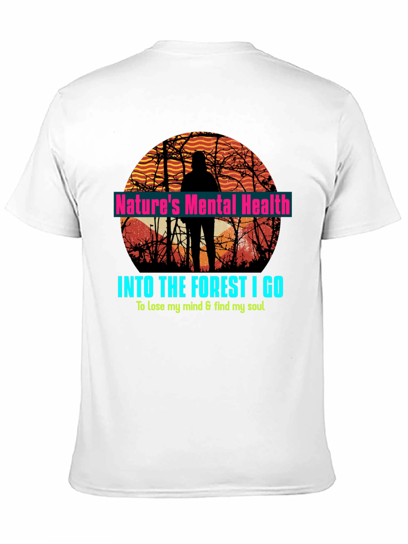 Black Nature's Mental Health Forest T-Shirt view 11