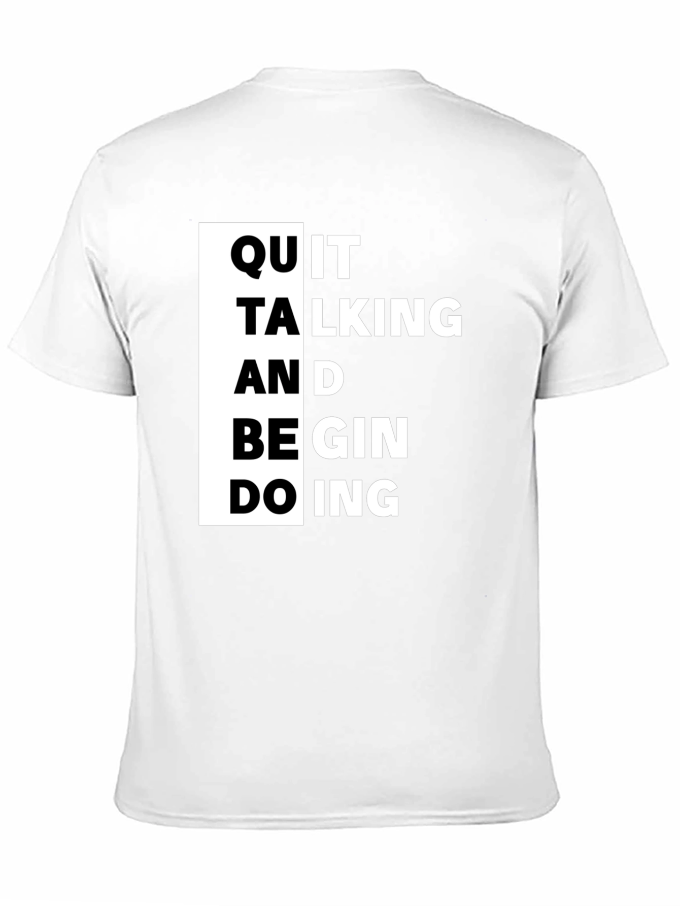Black Quit Talking T-Shirt - Motivational Black Tee view 11