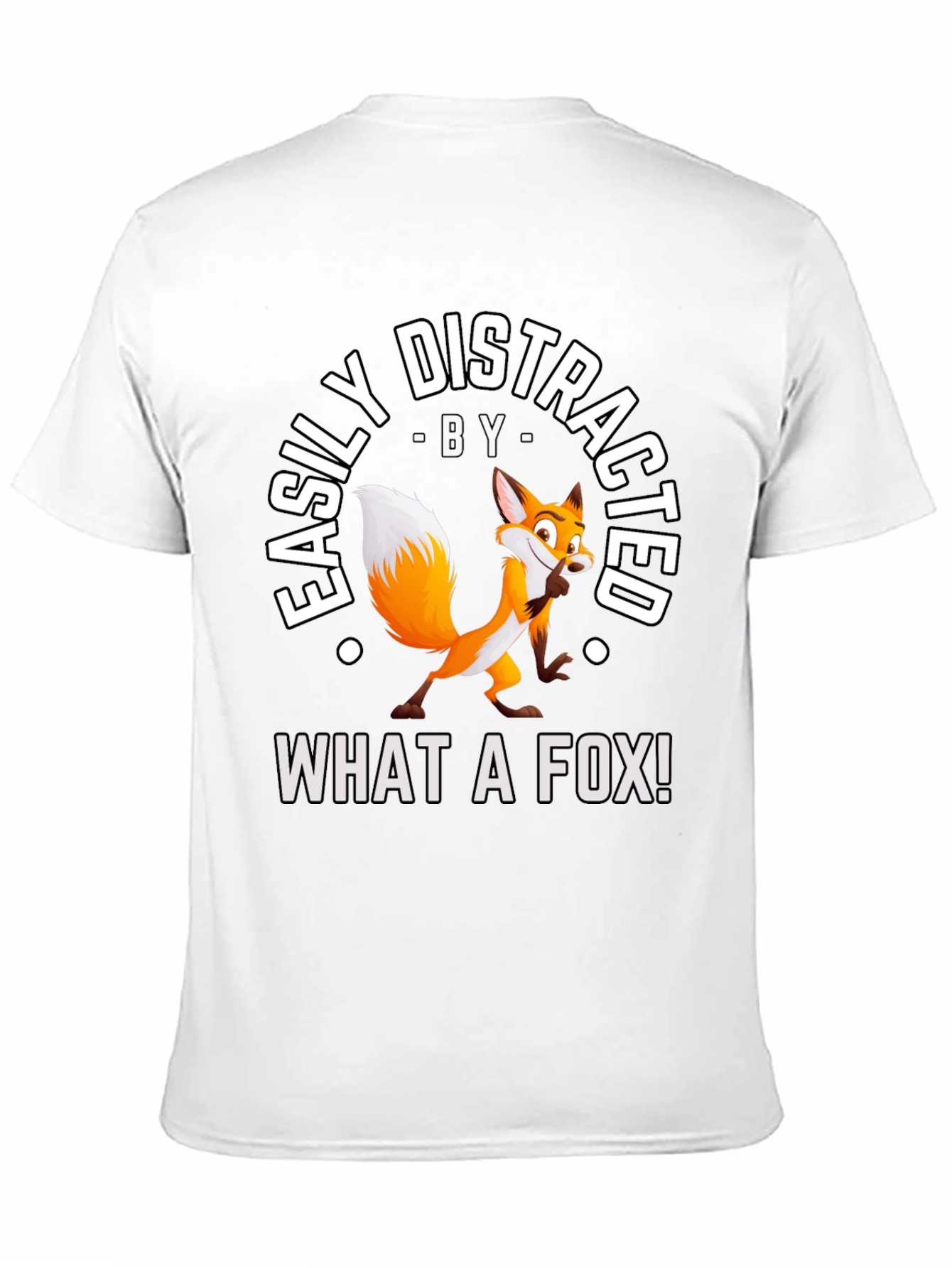 Black Easily Distracted By What A Fox! T-Shirt view 11