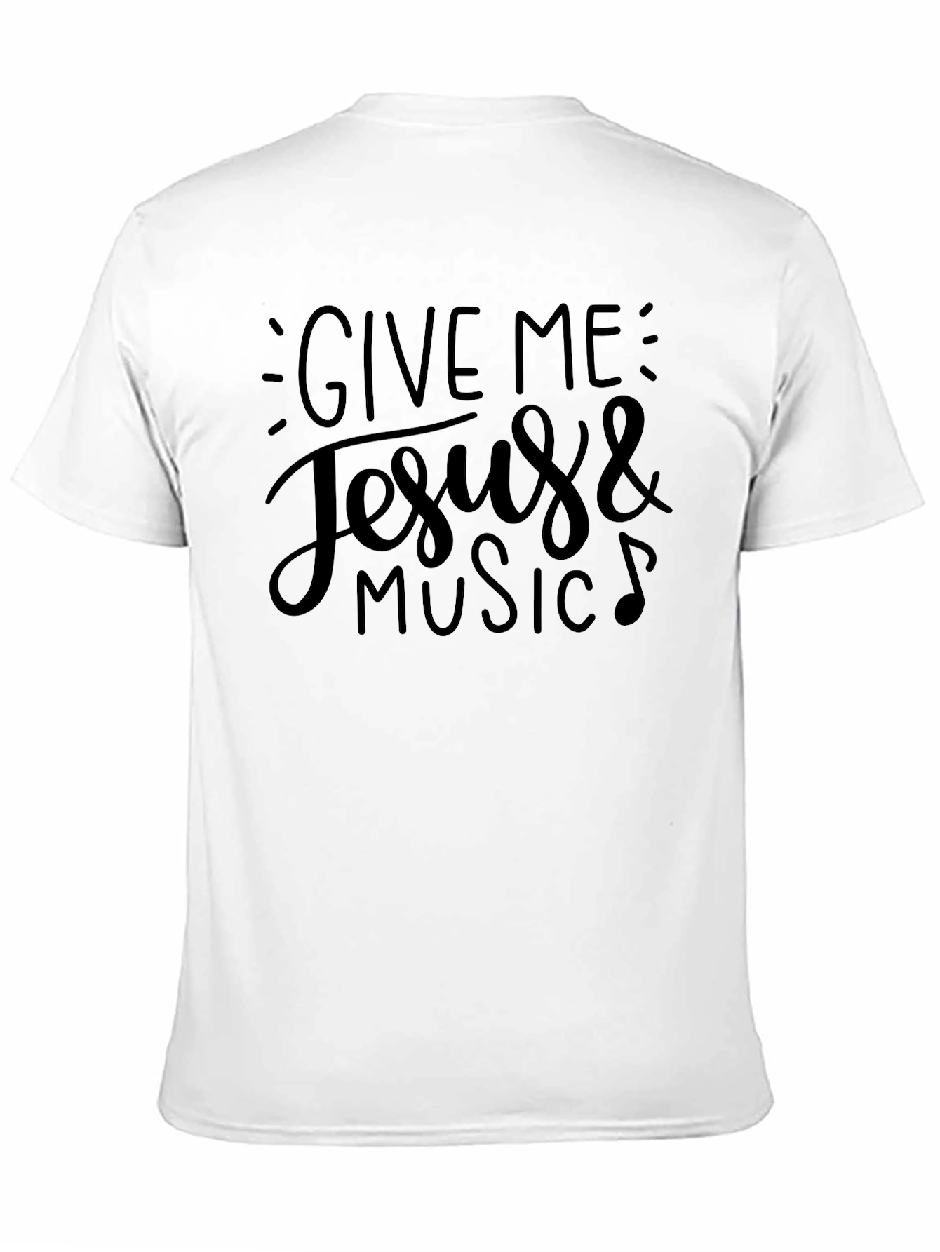 Black Give Me Jesus & Music T-Shirt view 11