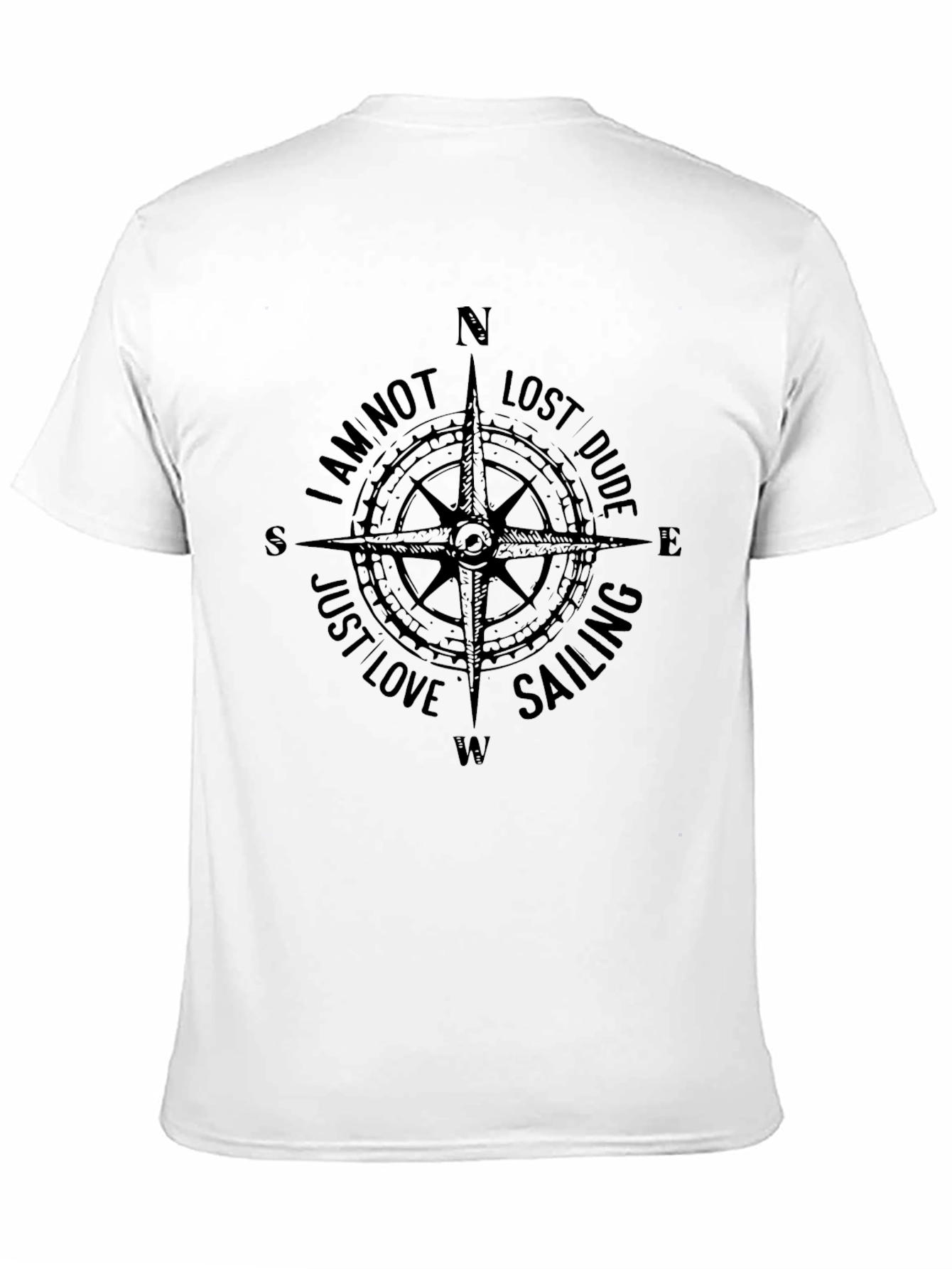 Black Nautical Compass T-Shirt - Not Lost, Just Love Sailing view 11