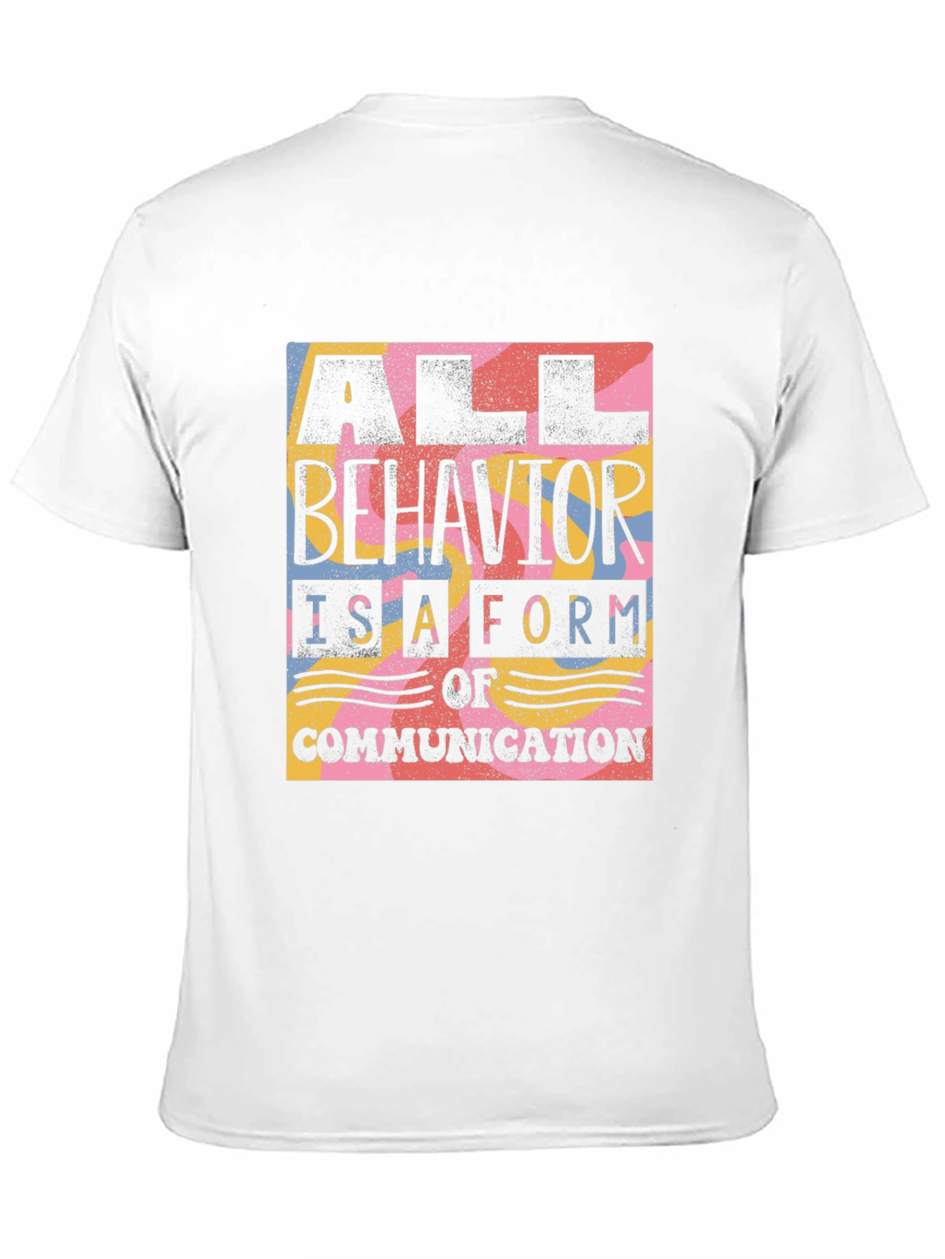 Black All Behavior is Communication Graphic Tee view 11