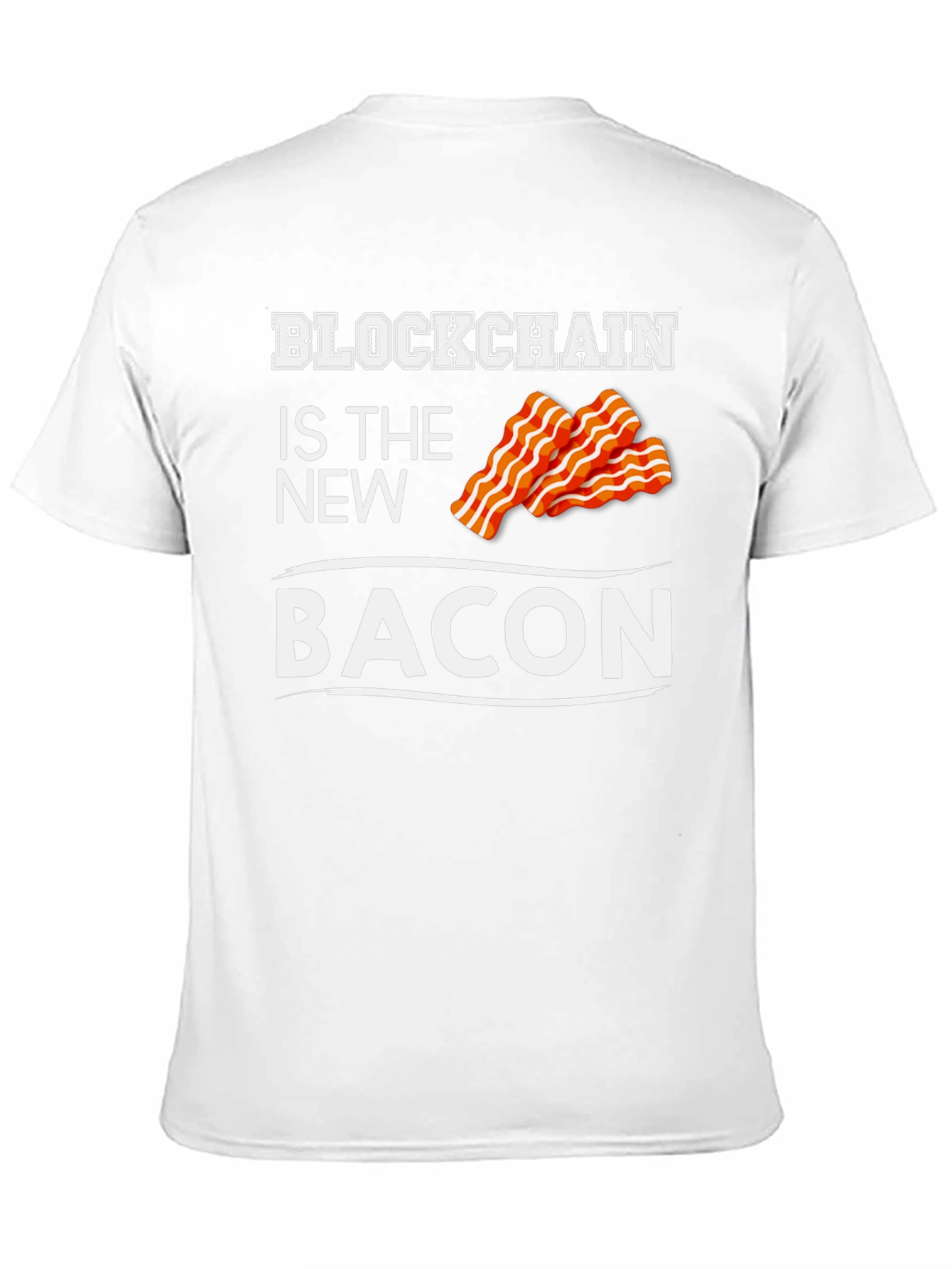 Black Blockchain is the New Bacon Graphic T-Shirt view 11