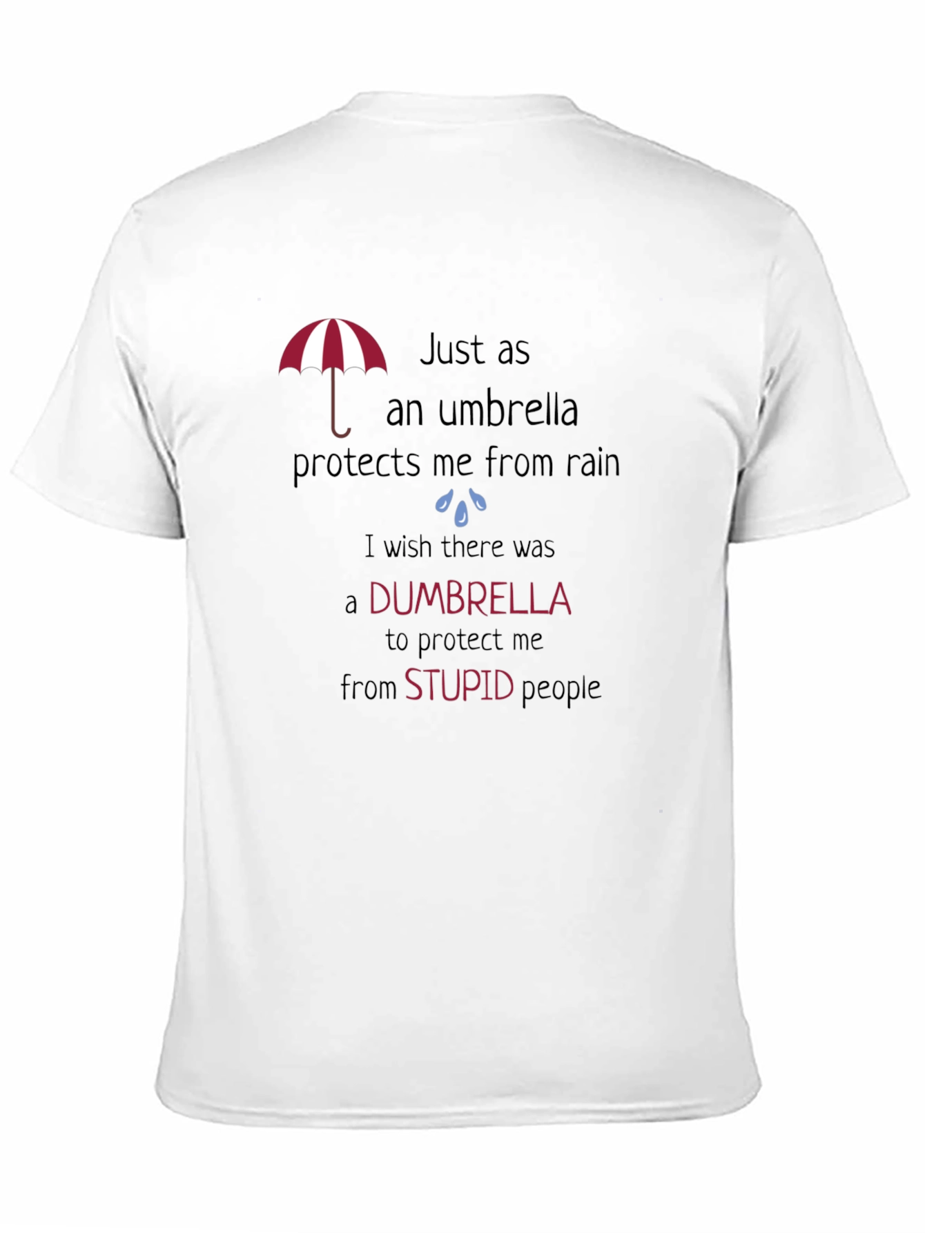 Black Dumbrella Graphic Tee - Protects You From Stupid view 11