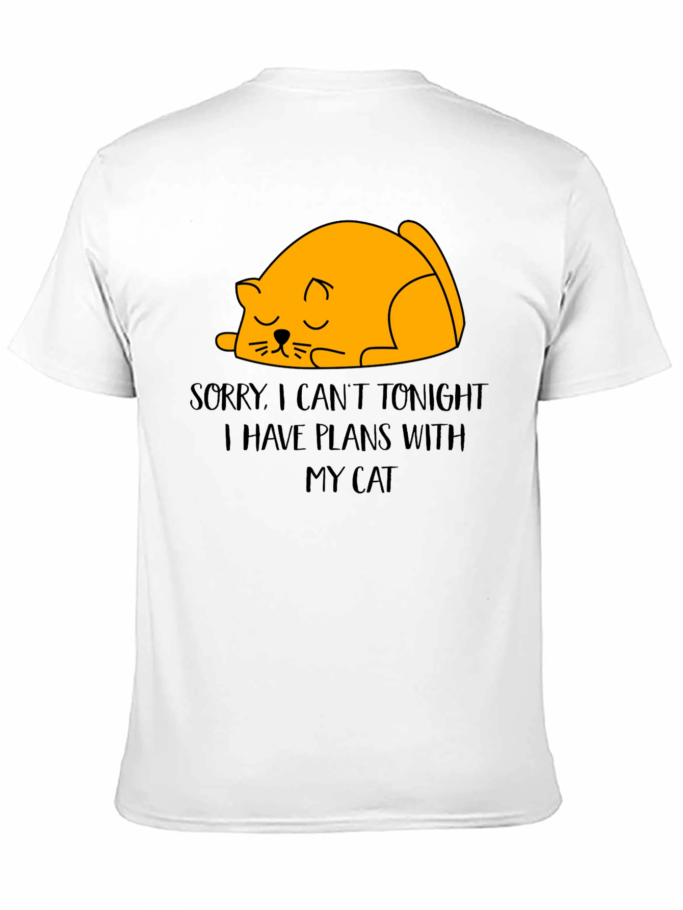 Black Funny Cat Plans T-Shirt - Sorry, Can't Tonight view 11