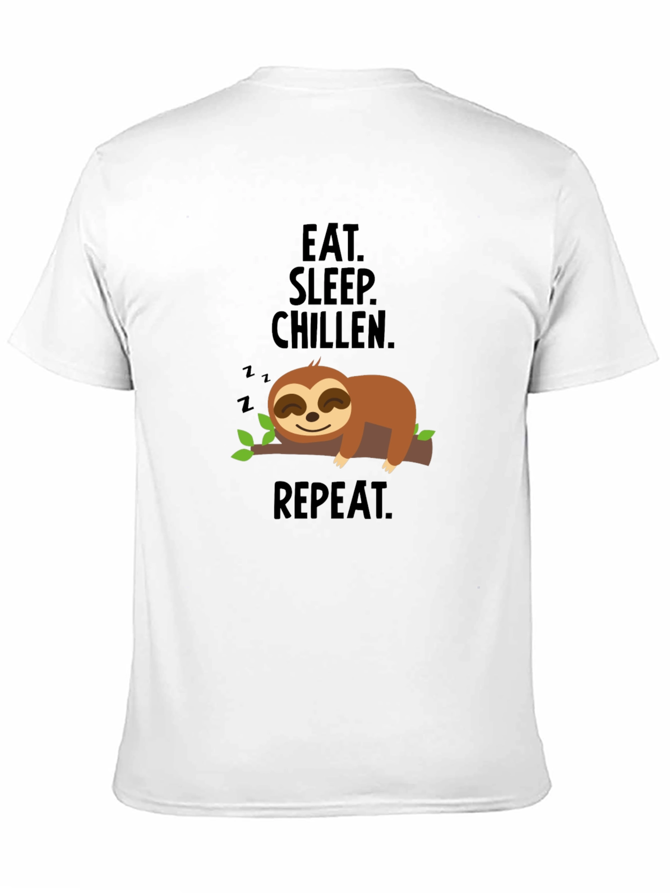 Black Eat Sleep Chillen Sloth Graphic T-Shirt view 11
