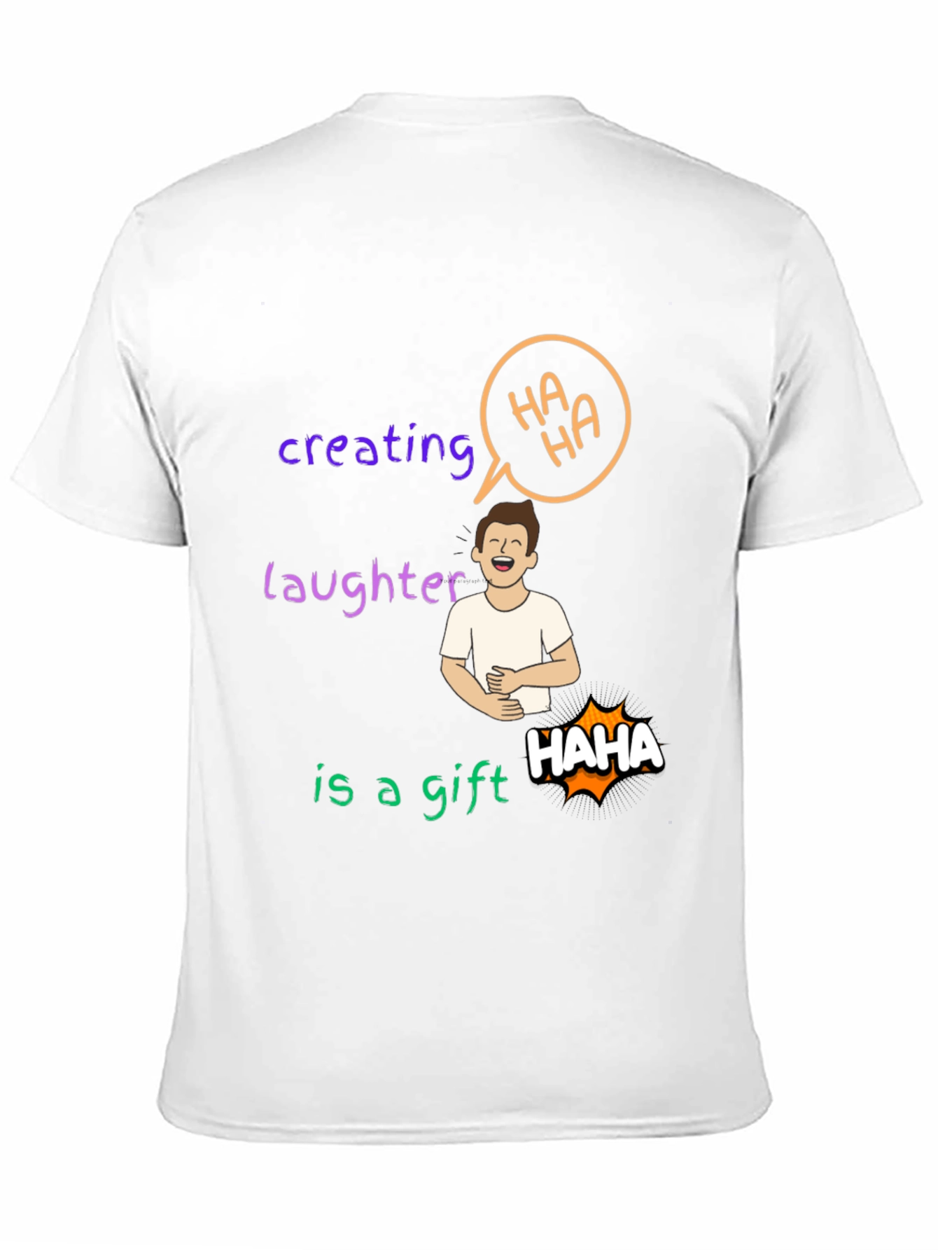 Creating Laughter Gift T-Shirt - 11