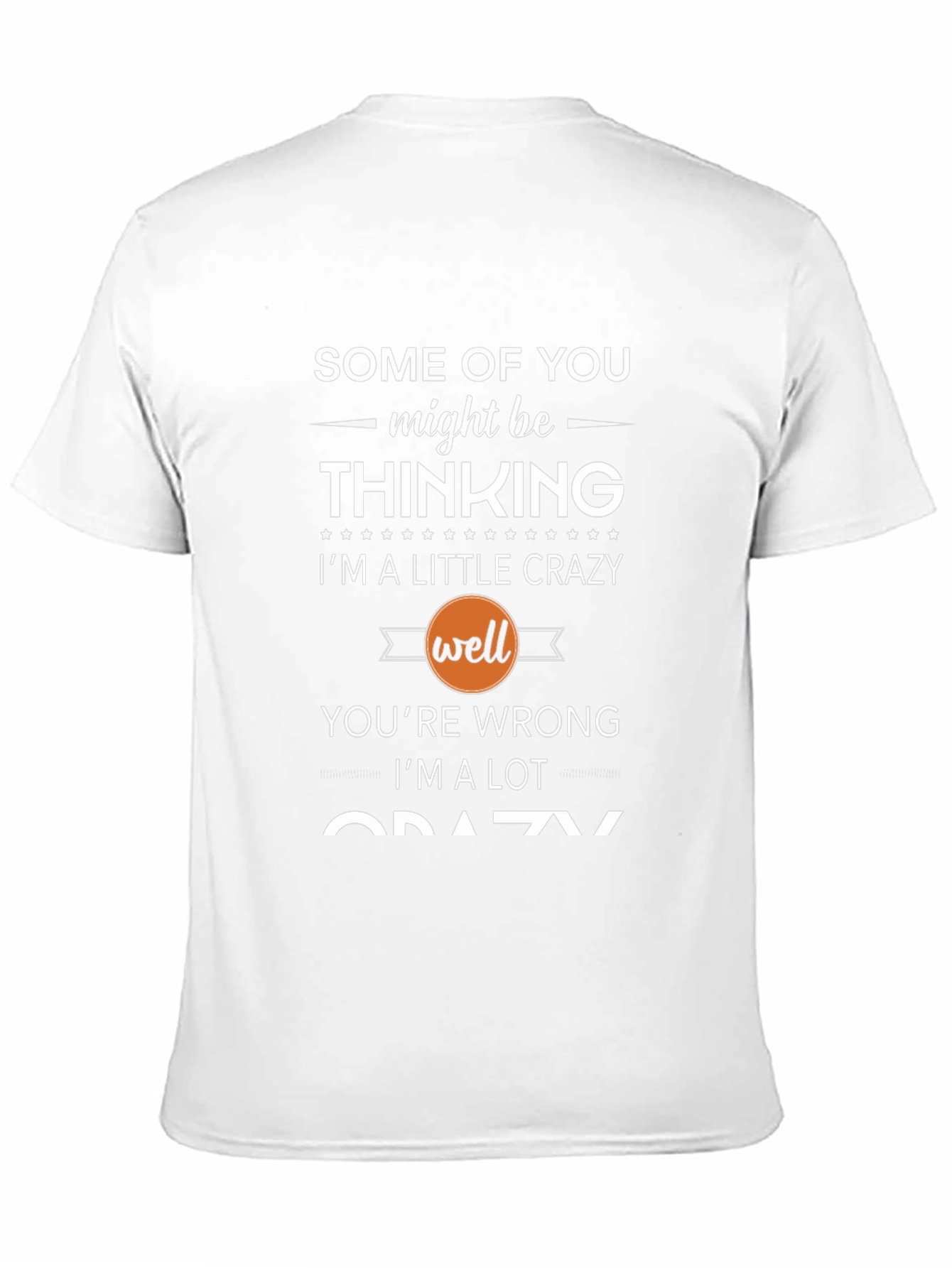 Black Crazy Thinking T-Shirt - Funny Slogan Tee view 11