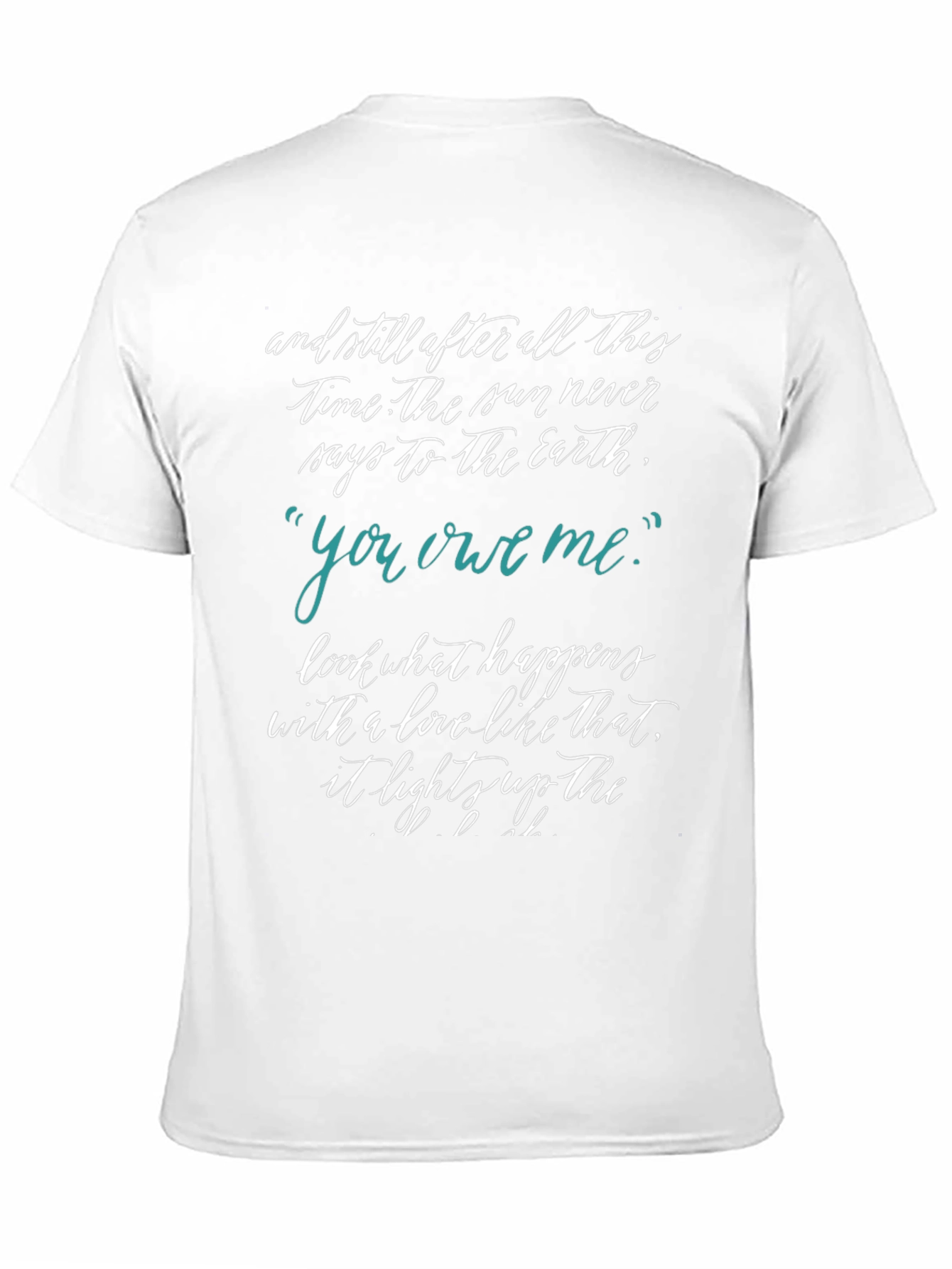 Inspirational Quote T-Shirt - Sun and Earth Tee - 11