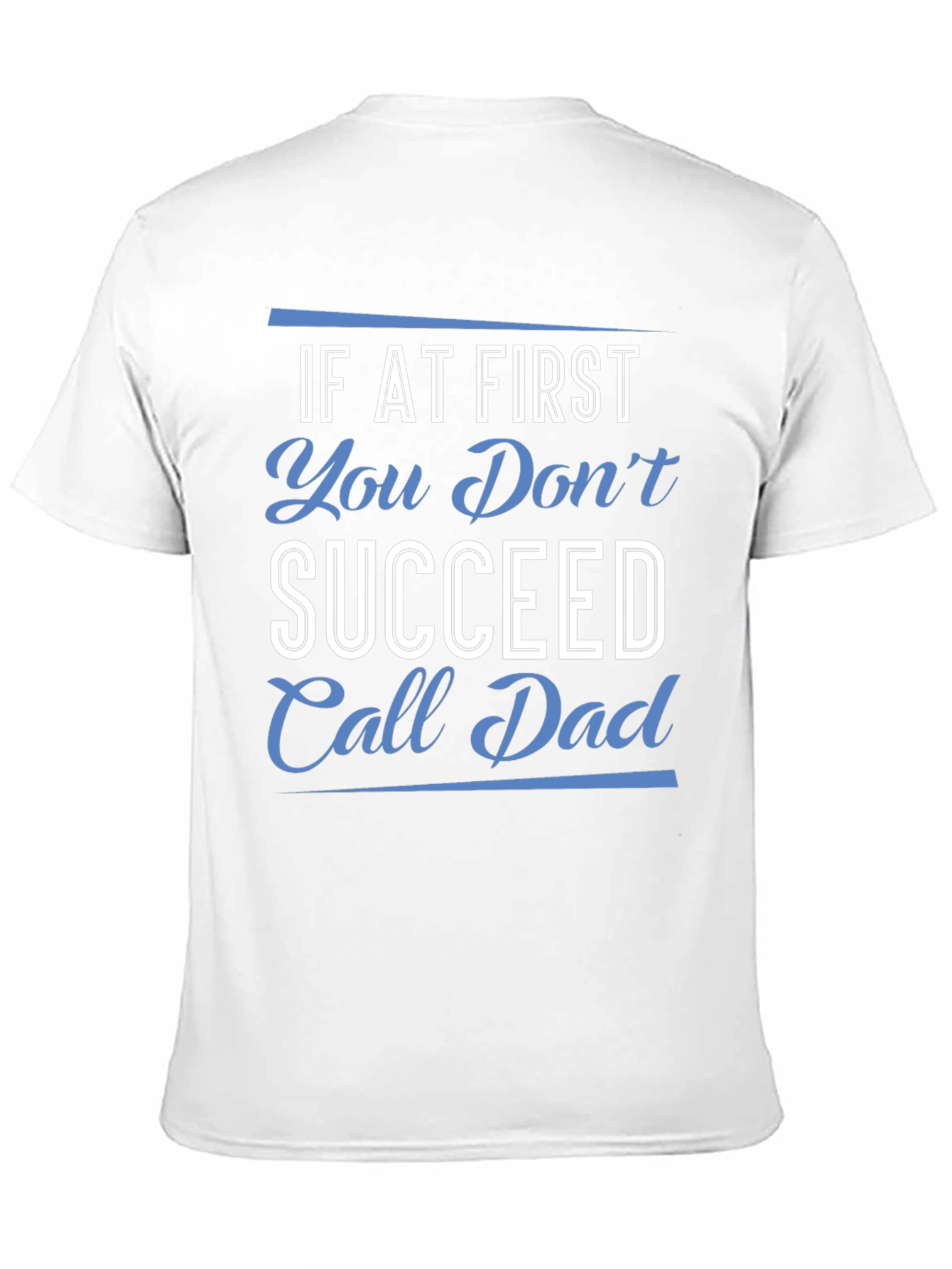 Black Call Dad T-Shirt - Funny Father's Day Gift view 11