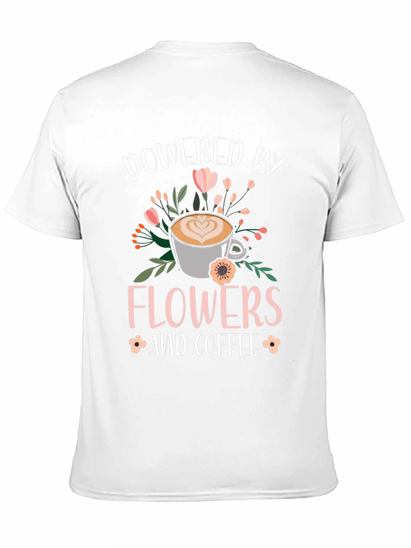 Black Powered By Flowers and Coffee Graphic Tee view 11